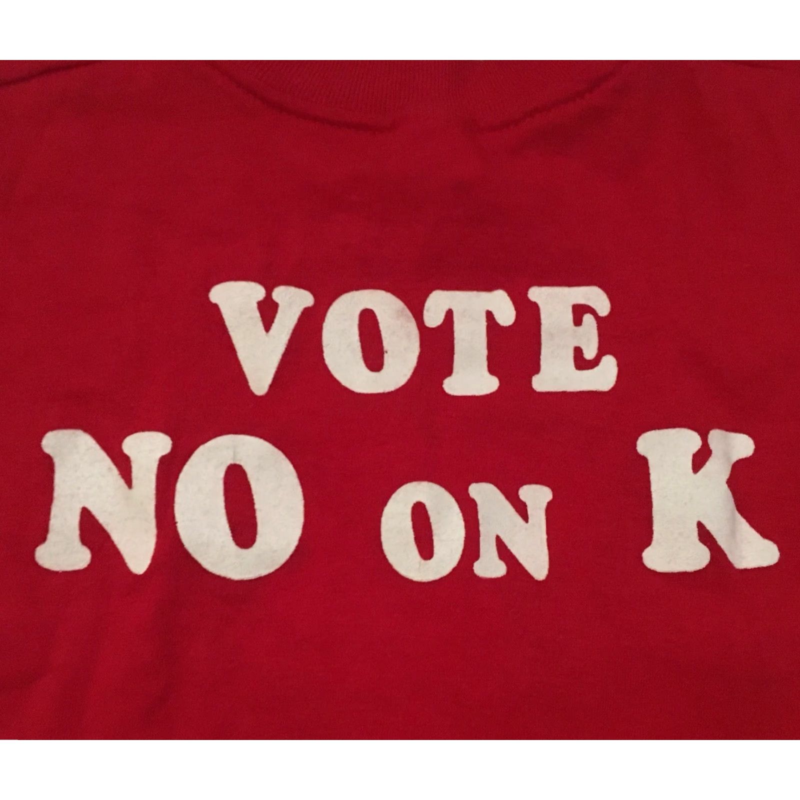 Vintage VINTAGE Love Our Valley Vote No On K T-Shirt Sport-T By Stedman Made In USA XL Men Red Graphic Tee USA XL Men Red Size US XL / EU 56 / 4 - 7 Thumbnail