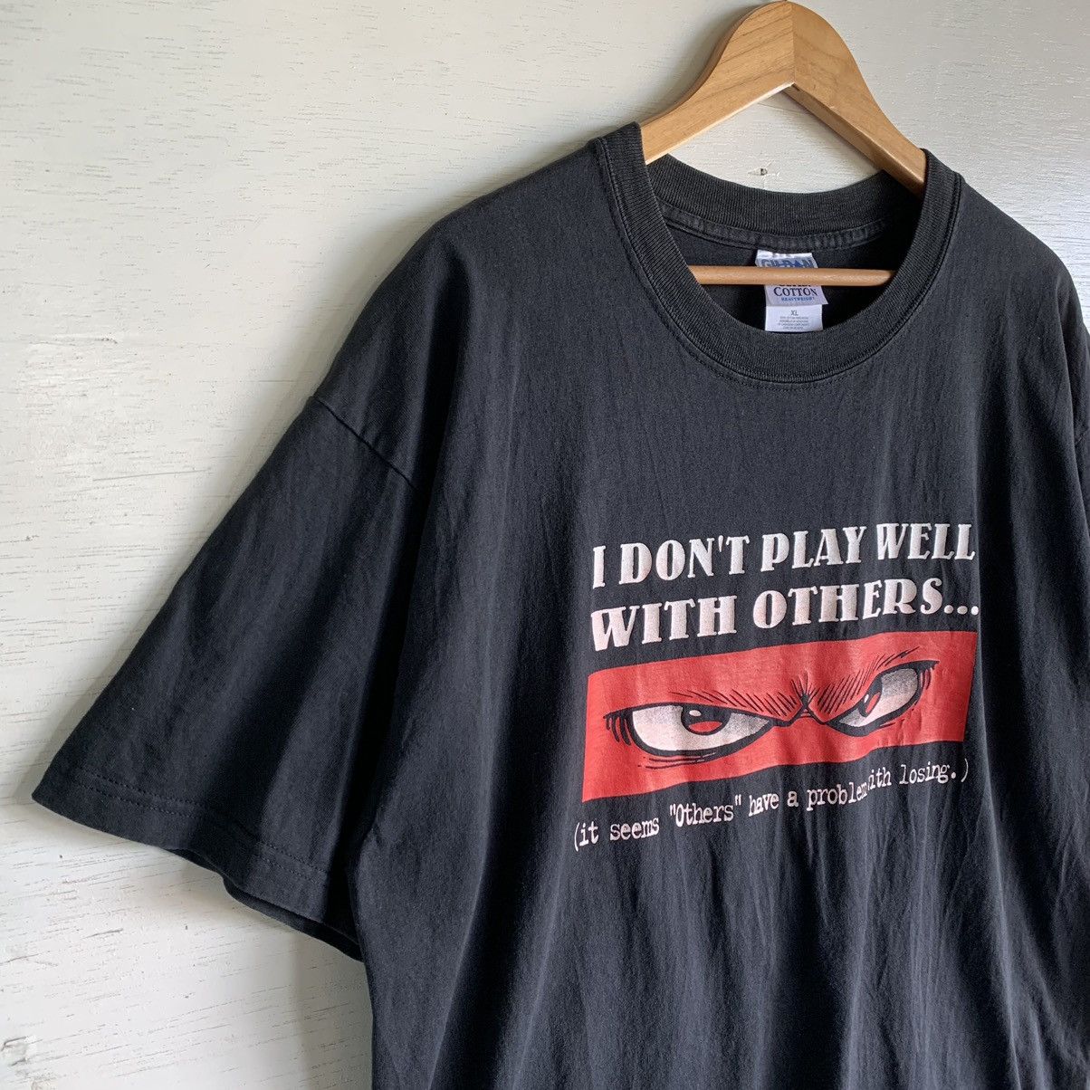 Vintage Vintage I DON'T PLAY WELL WITH OTHERS Tee No Fear Size US XL / EU 56 / 4 - 6 Thumbnail