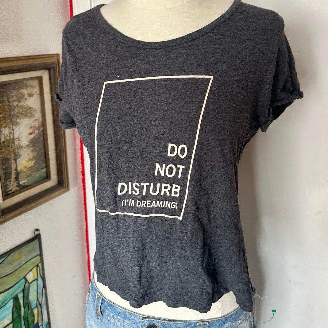 Forever 21 do not disturb forever 21 graphic shirt Size S / US 4 / IT 40 - 2 Thumbnail