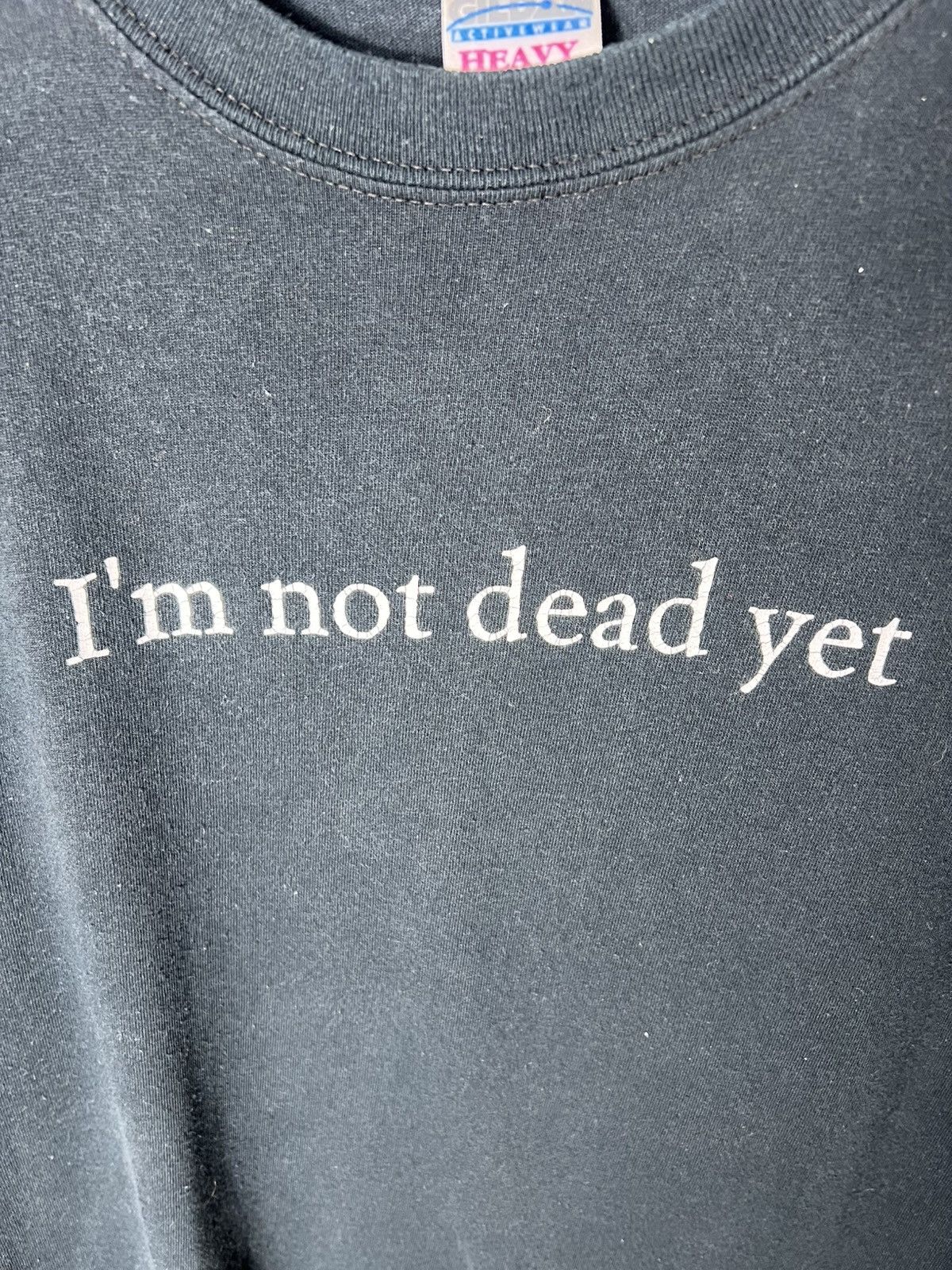 Other Vintage Y2K ADULT “I’m Not Dead Yet" Logo Funny BuyTee Size US L / EU 52-54 / 3 - 4 Thumbnail