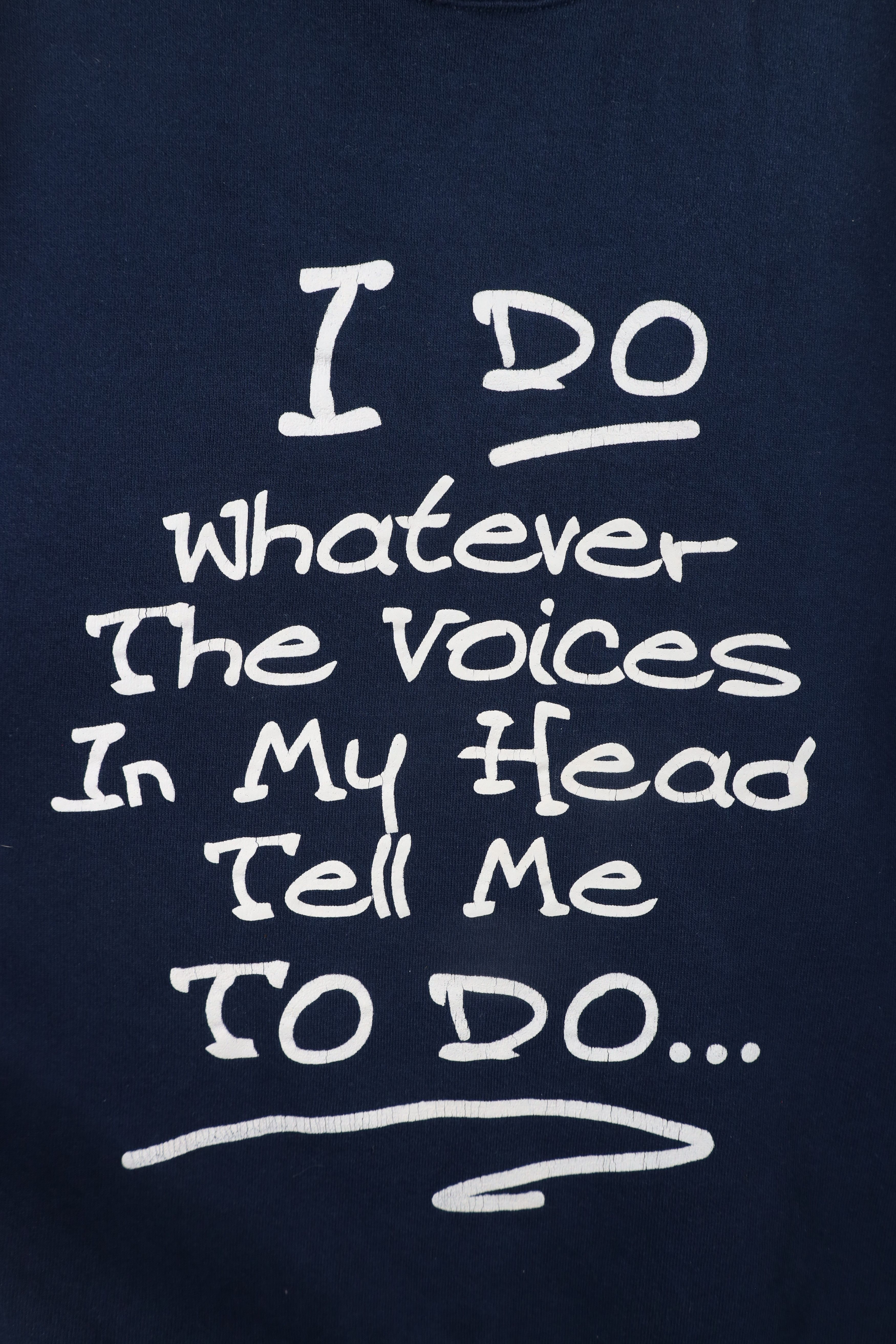 Vintage Vintage 90s The Voices In My Head Tell Me To Do Sweatshirt Size US L / EU 52-54 / 3 - 4 Thumbnail