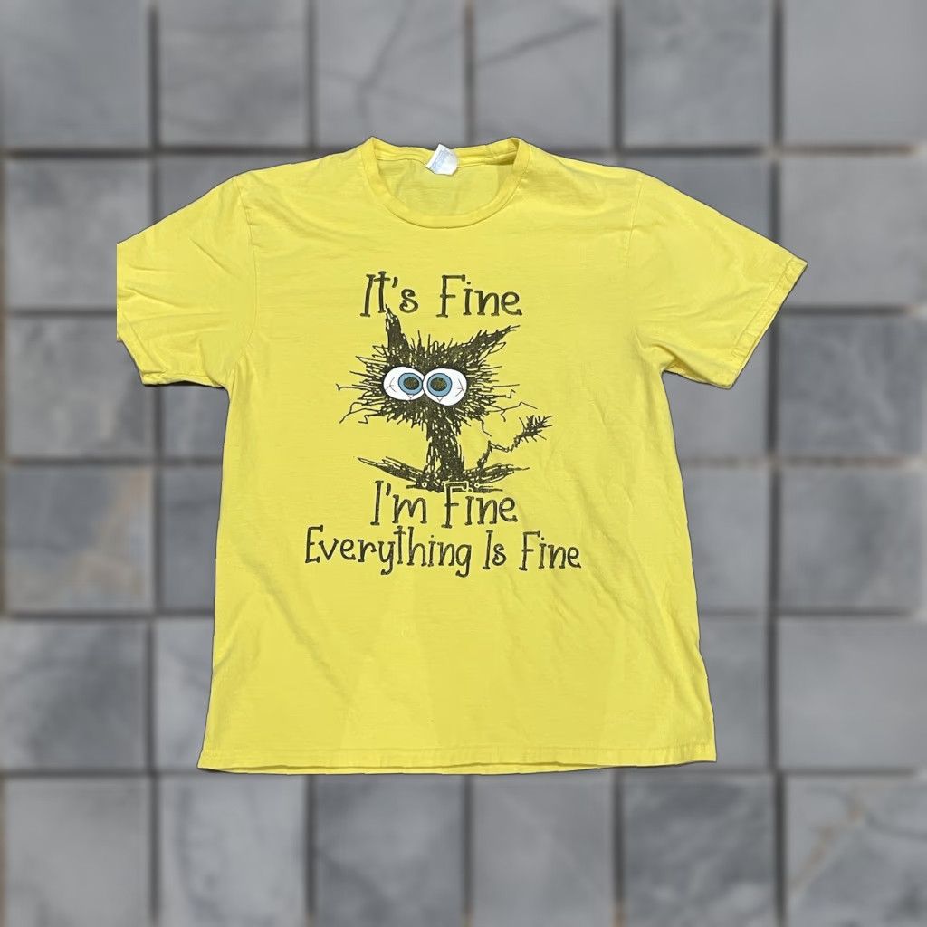 Vintage Im Fine Everything is Fine T-Shirt Yellow Medium Mens M Size US M / EU 48-50 / 2 - 1 Thumbnail