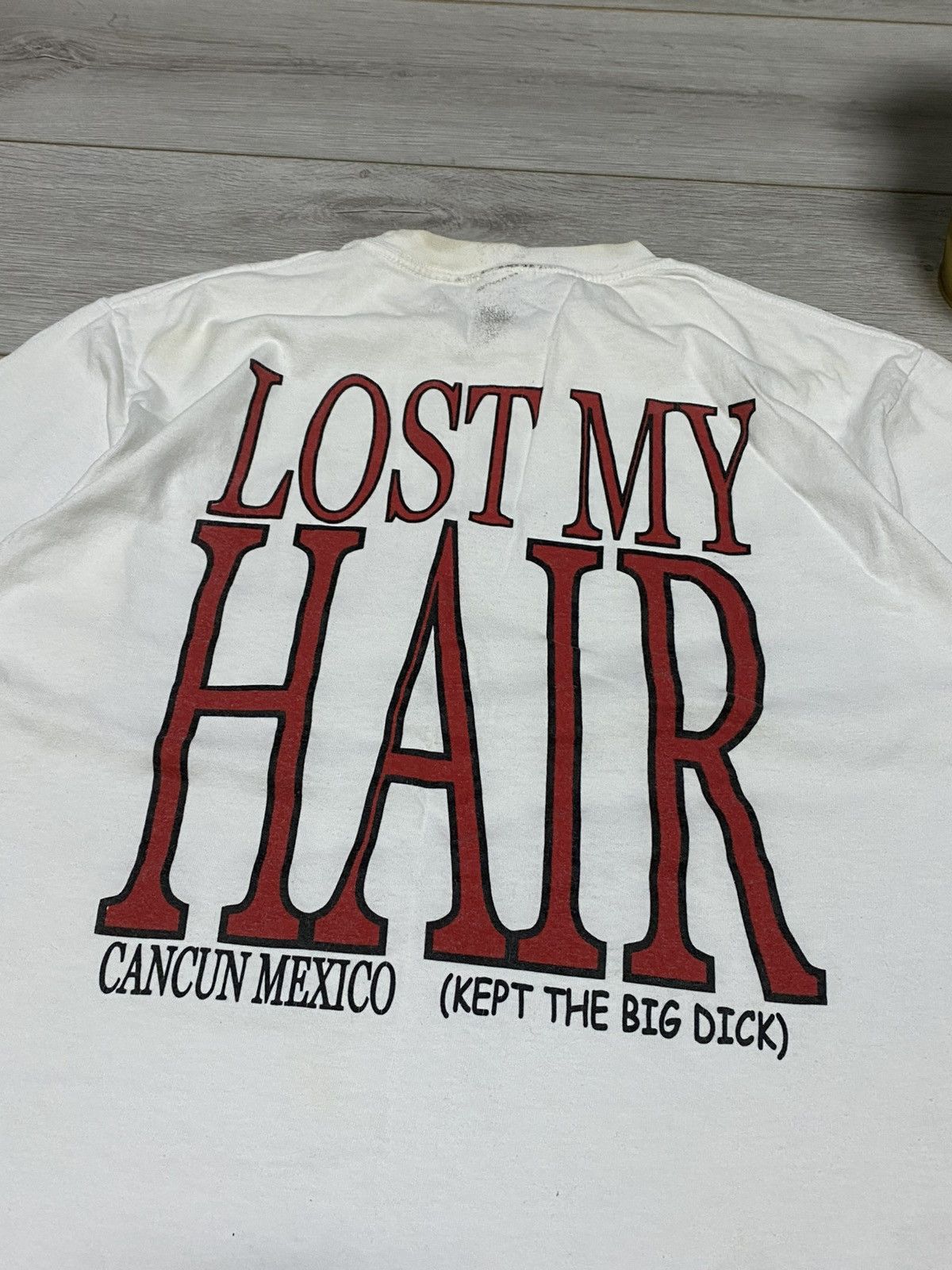 Vintage Lost my hair kept the big dick vintage tee cancun mexico Size US L / EU 52-54 / 3 - 12 Thumbnail