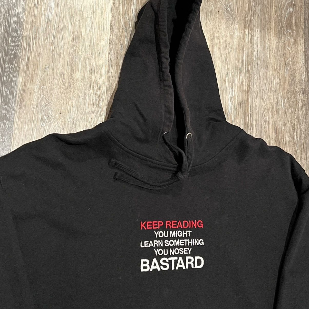 ineverheardofyou Nosey Bastard Hoodie Keep Reading You Might Learn Size US XL / EU 56 / 4 - 9 Thumbnail