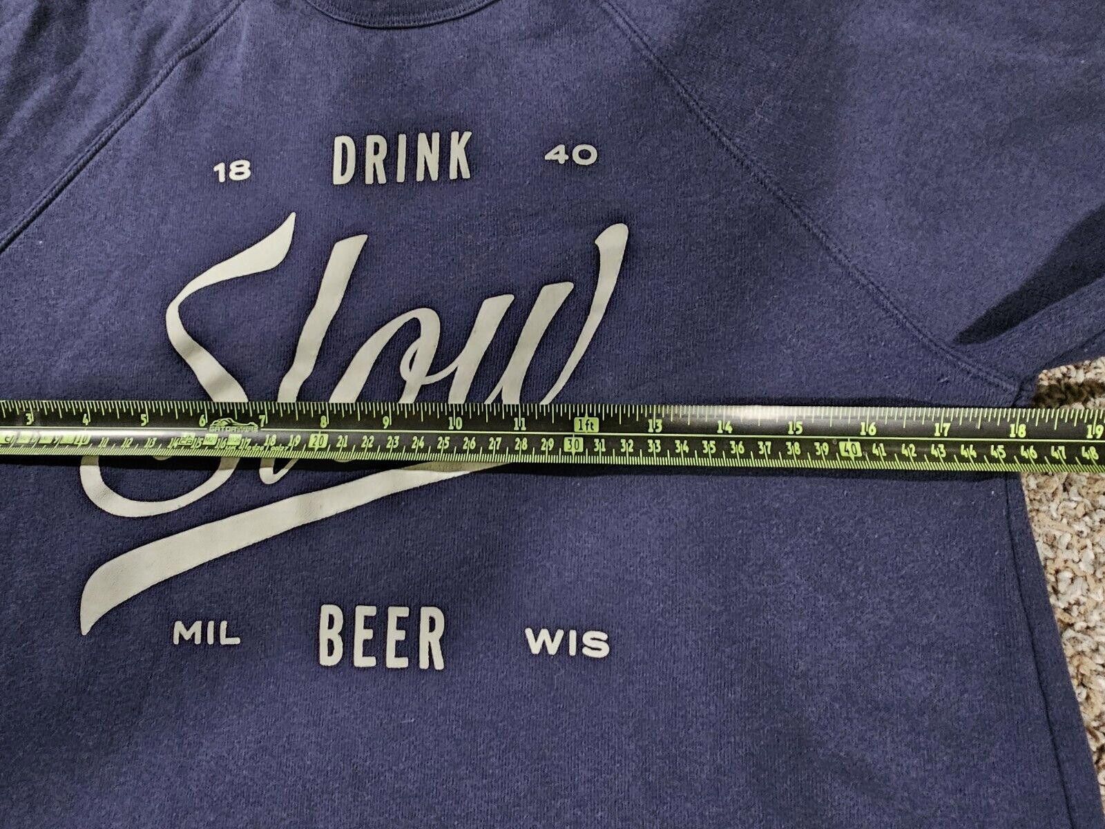 Designer bella+canvas drink beer slow milwaukee wi M sweater Blue Size US M / EU 48-50 / 2 - 7 Thumbnail