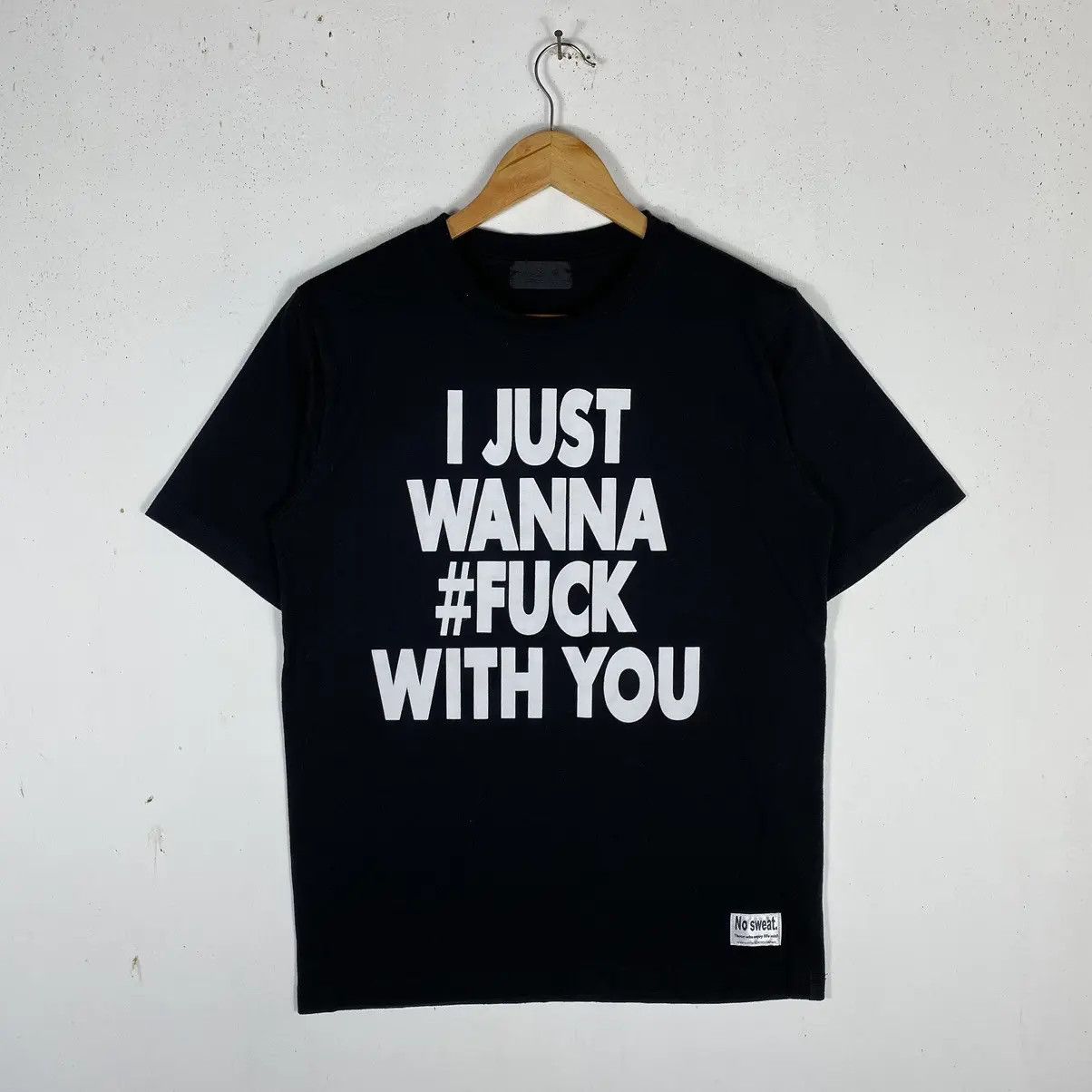 Japanese Brand ATELIER SAB MEN "I JUST WANNA F*CK WITH YOU" WORDING TEE Size US M / EU 48-50 / 2 - 2 Thumbnail