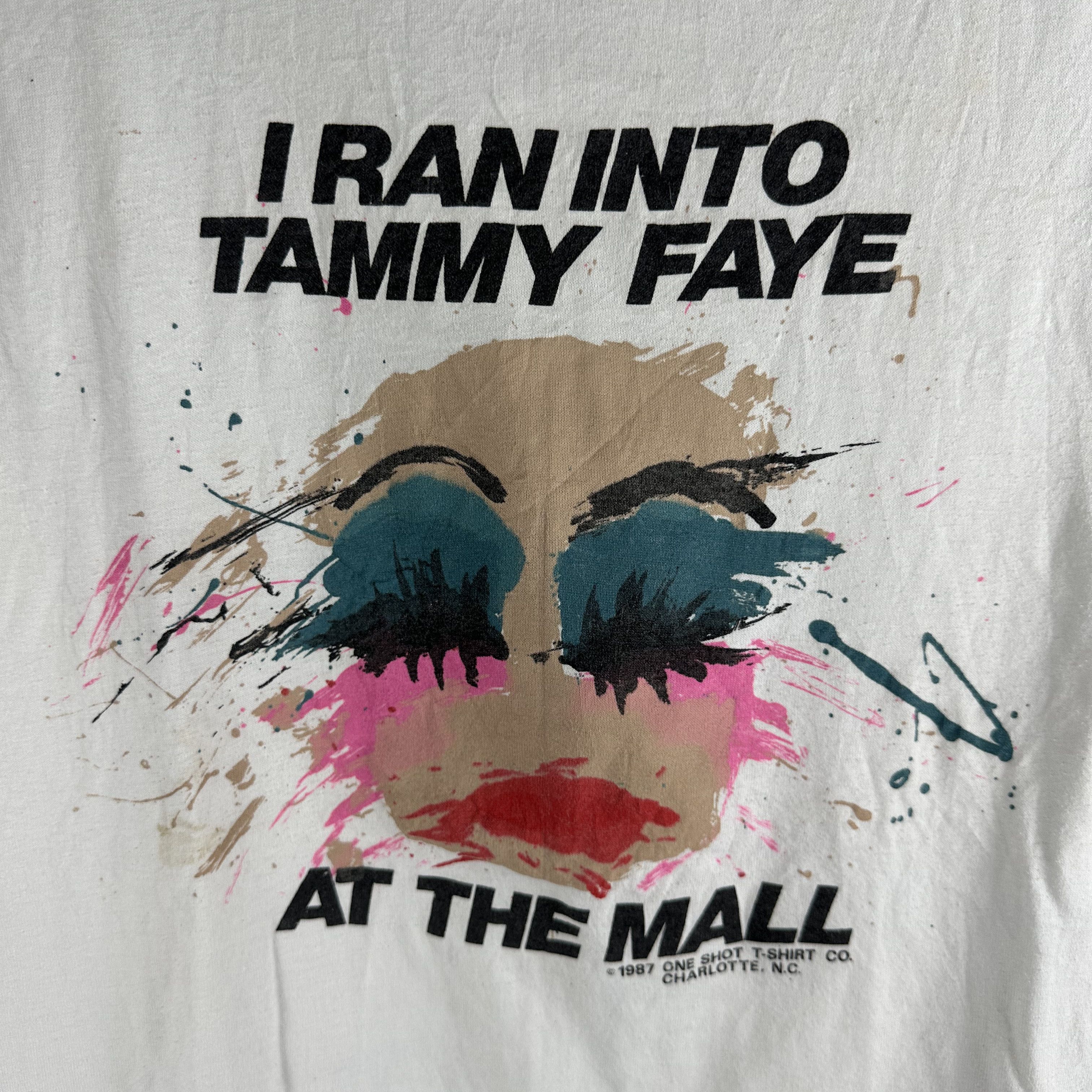 Vintage 1987 I Ran Into Tammy Faye At The Mall Graphic T-Shirt Size US M / EU 48-50 / 2 - 2 Thumbnail
