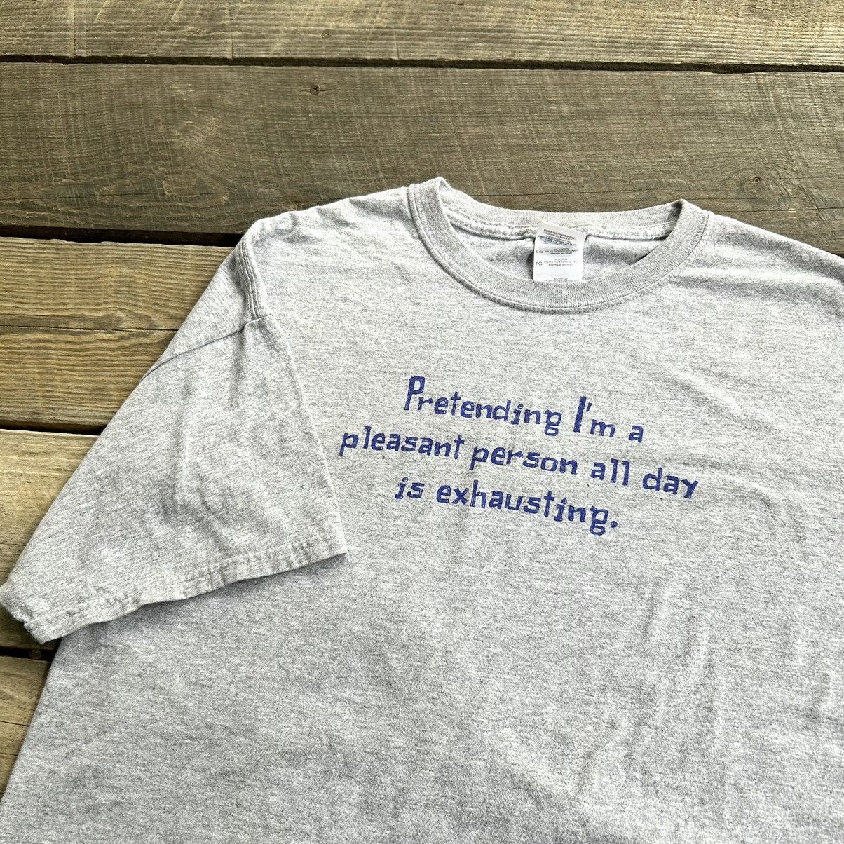 Vintage Vintage Humor Pretending I’m A Pleasant Person Quote T Shirt Size US XL / EU 56 / 4 - 1 Thumbnail