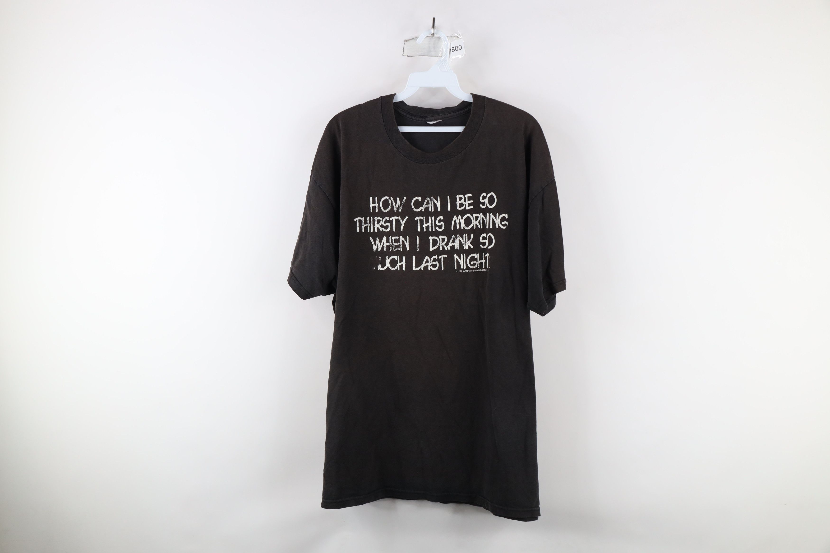 Vintage Vintage 90s Thirsty When I Drank So Much Last Night T-Shirt Size US XXL / EU 58 / 5 - 1 Thumbnail
