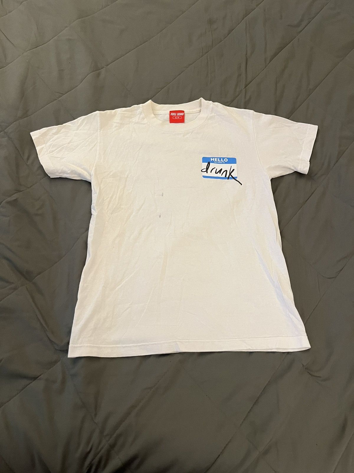 Full Send Full send hello I’m drunk shirt Size US S / EU 44-46 / 1 - 1 Thumbnail