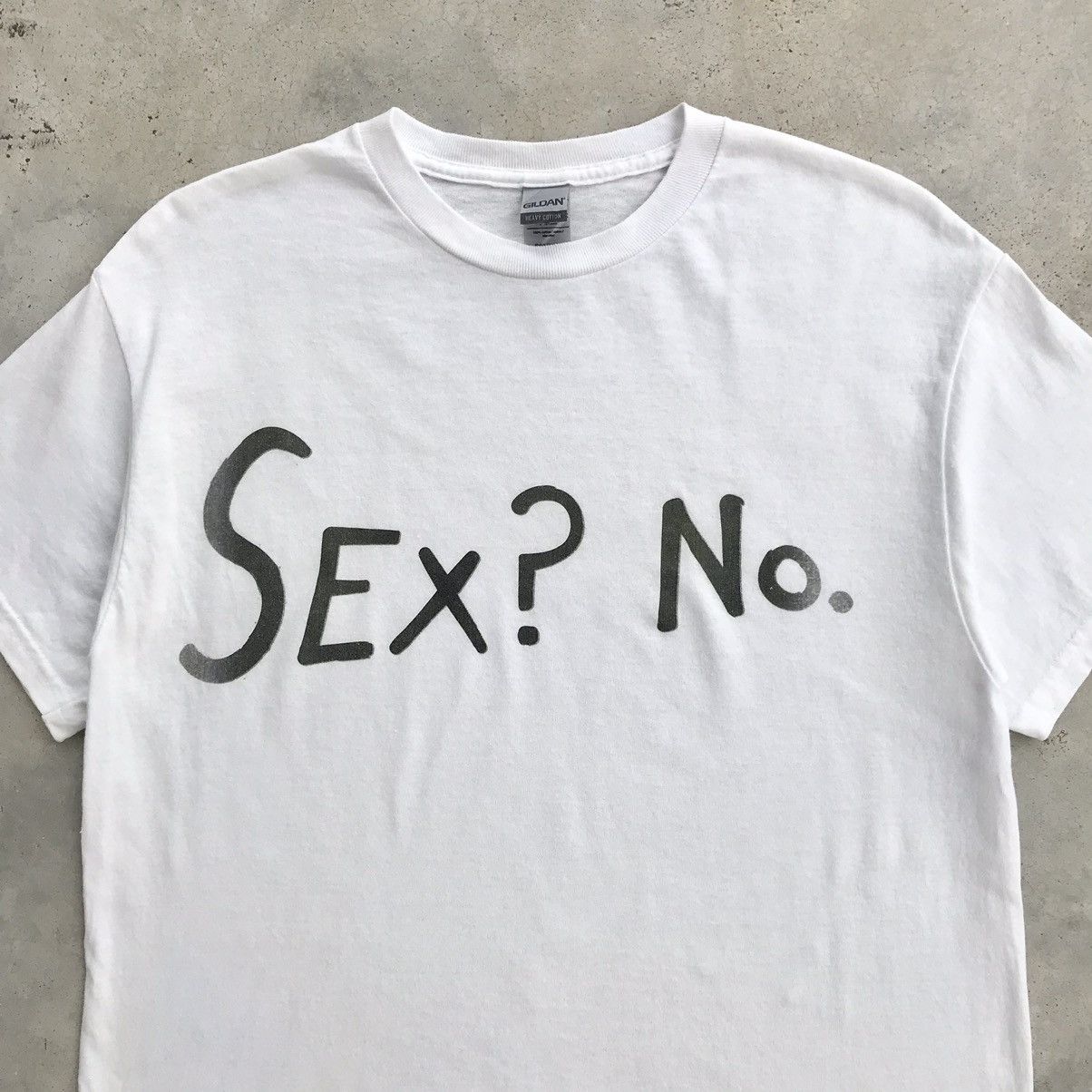 2000's Wording - Good Statement  Sex ? No !  T-Shirt
