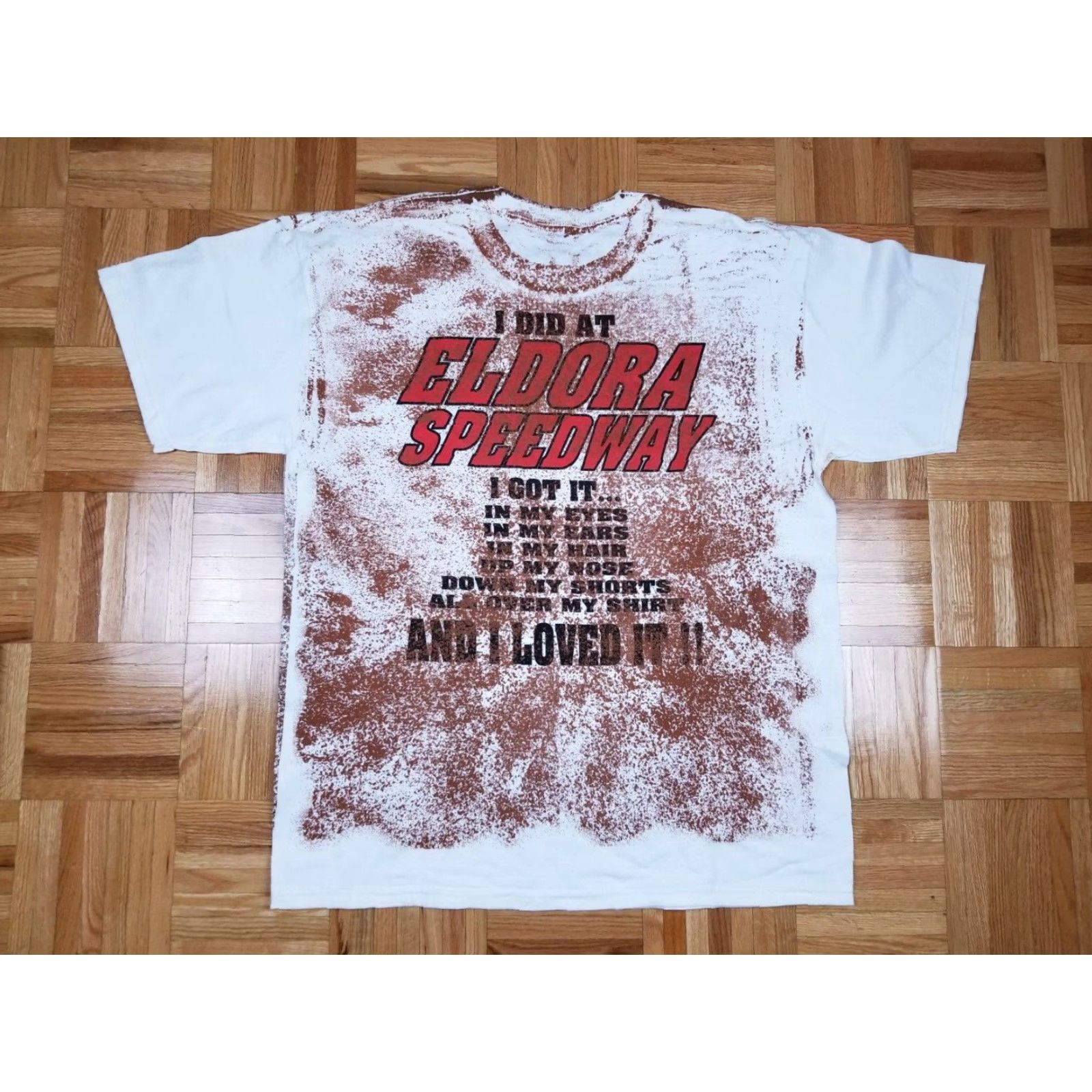Gloverall VINTAGE Y2K ELDORA SPEEDWAY GOT DIRT? ALL OVER PAINT T-SHIRT SZ LARGE Shirt Mens L White Cotton Size US L / EU 52-54 / 3 - 2 Thumbnail