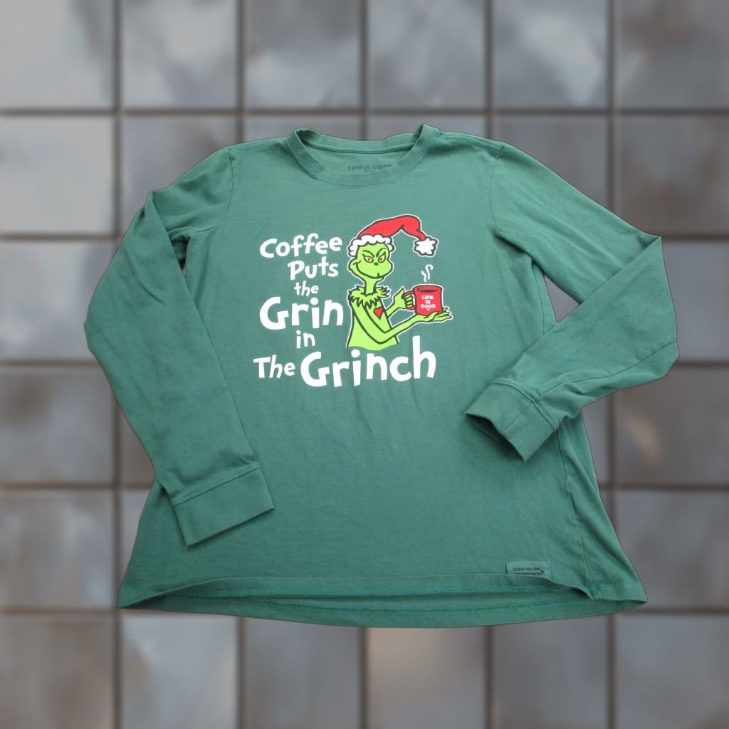 Life is Good VINTAGE? No. The Grinch Life Is Good Shirt Womens Medium Green Crusher Long Sleeve Graphic Christmas Coffee Size M / US 6-8 / IT 42-44 - 1 Thumbnail