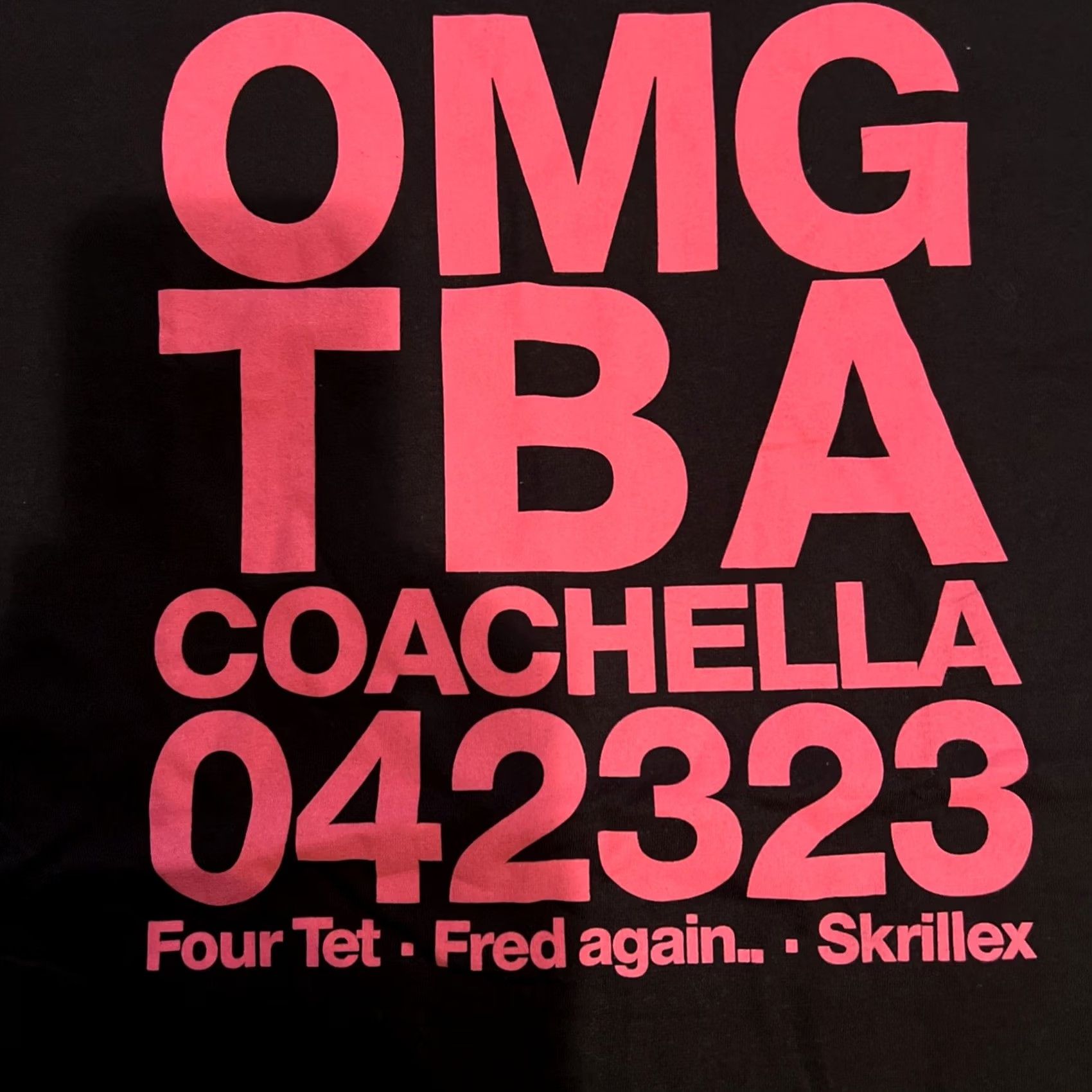 Gildan Rare FRED AGAIN OMG TBA COACHELLA 042323 2023 Four Tet Skrillex Gildan Shirt LARGE Black Crew Neck Short Sleeve Unisex Adults Music Rock Band New Size US L / EU 52-54 / 3 - 2 Thumbnail