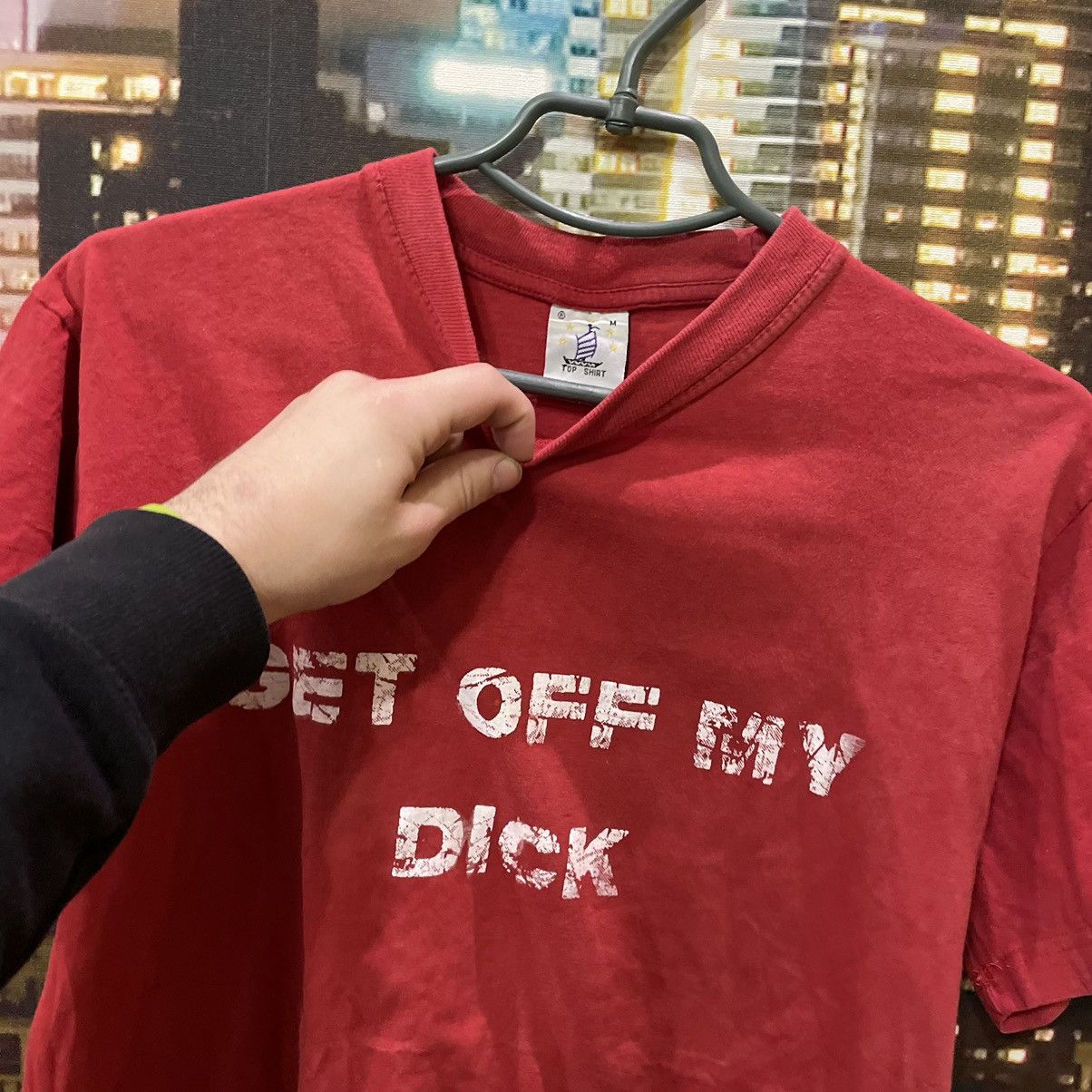 Band Tees VINTAGE Y2K RED TEE GET OFF MY DICK PENIS FUNNY PORNO Size US M / EU 48-50 / 2 - 5 Thumbnail
