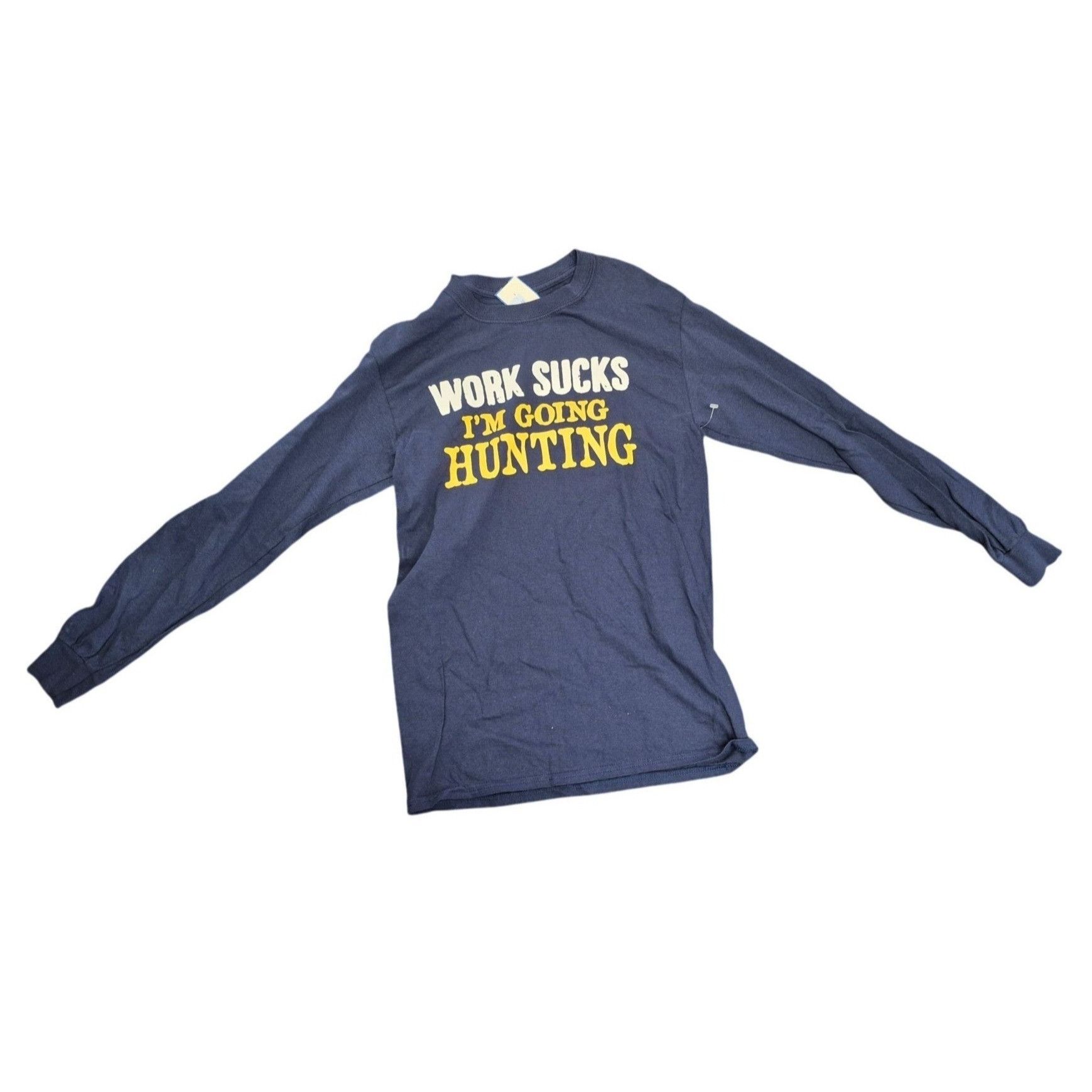 Gildan Work Sucks Im Going Hunting Funny Long Sleeve Graphic T-Shir Size US M / EU 48-50 / 2 - 1 Thumbnail