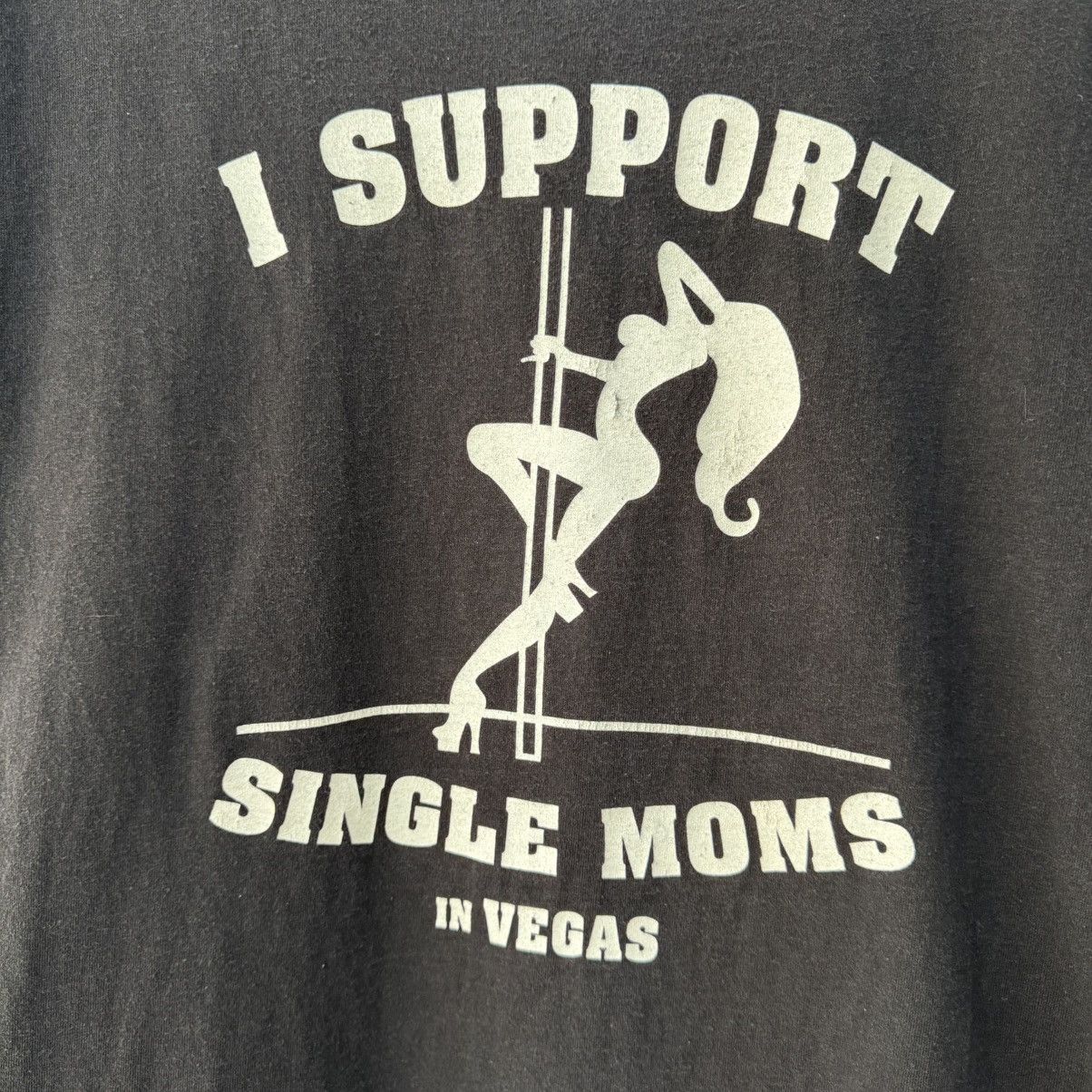 Vintage I Support Single Moms Tee Size US M / EU 48-50 / 2 - 3 Thumbnail