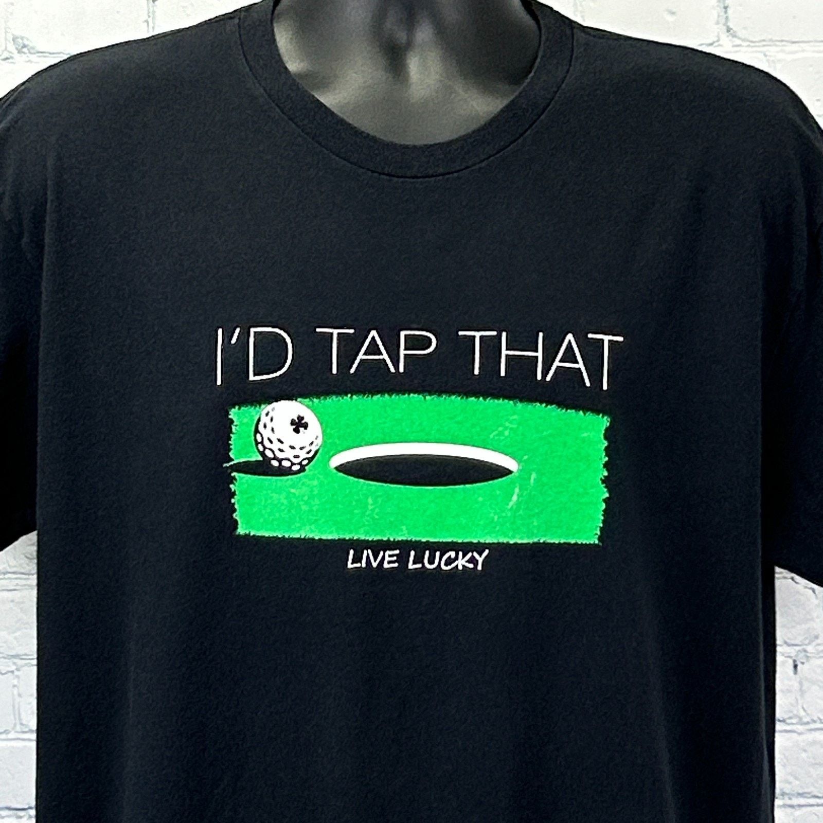 Other Black Clover I'd Tap That T Shirt Live Lucky Golfer L Large Size US L / EU 52-54 / 3 - 1 Thumbnail