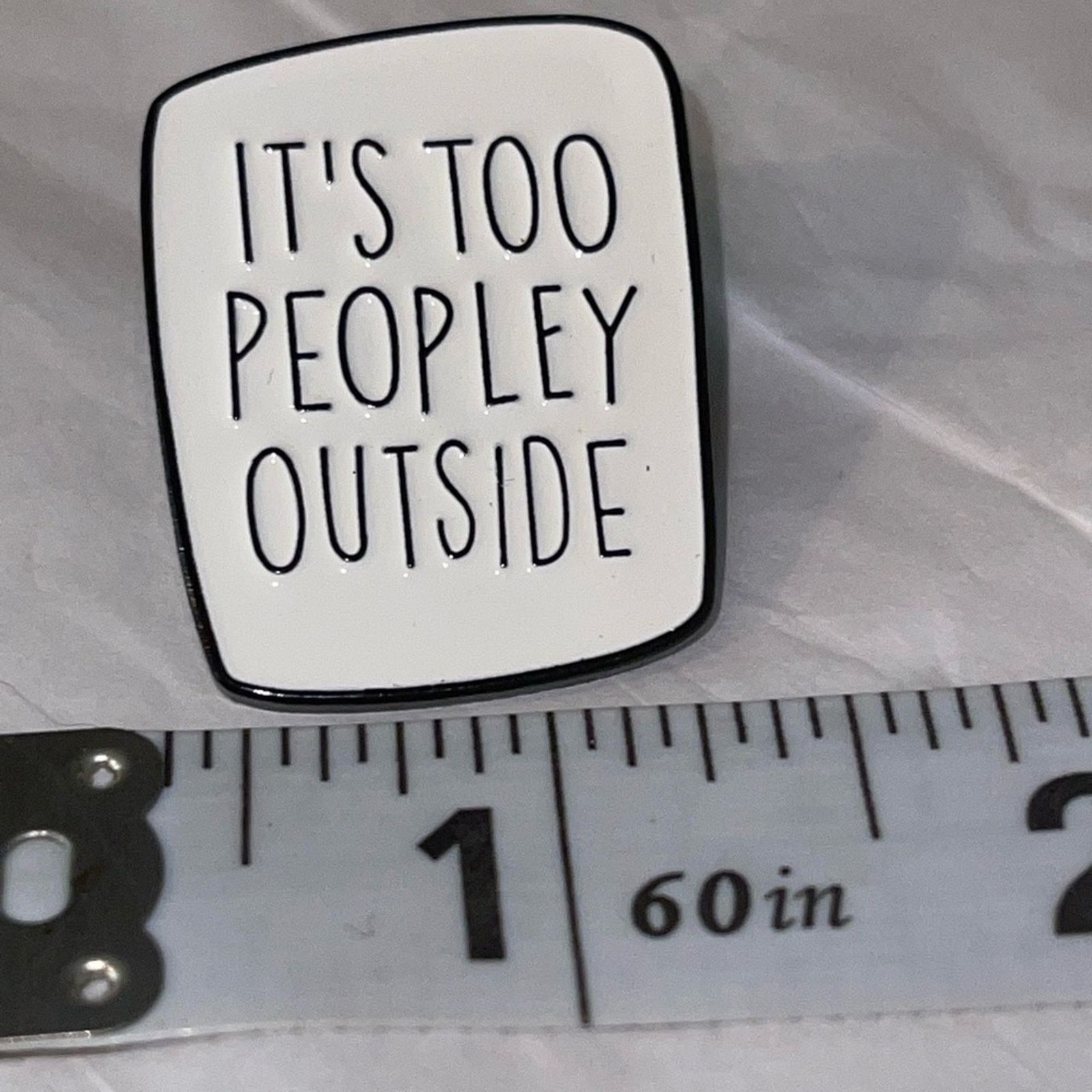 Other It’s Too Peopley Outside Pin Brooch Size ONE SIZE - 1 Preview