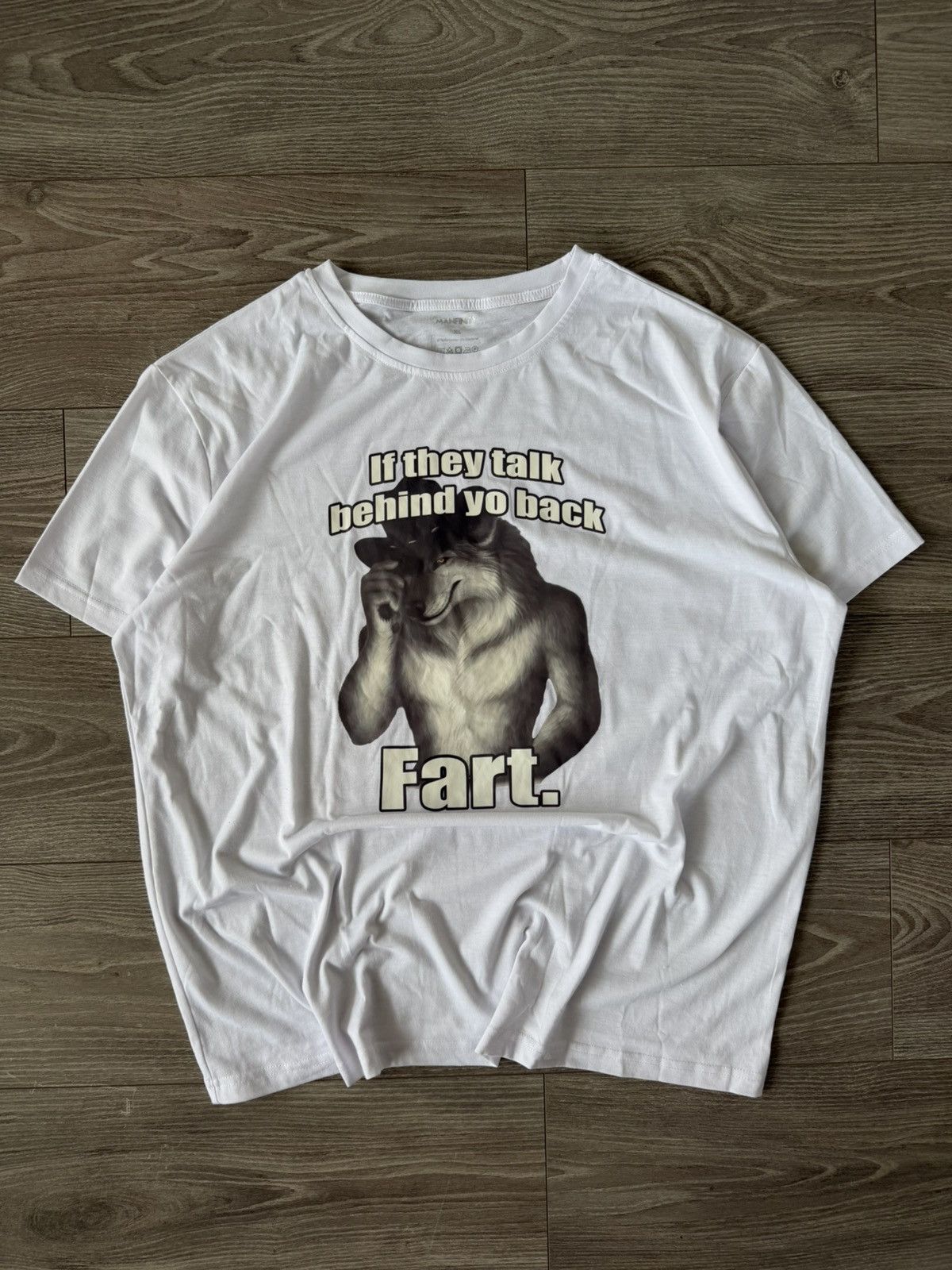 Other MeMe Tee Manfinity Wolf If They Talk Behind Yo Back FART Size US XL / EU 56 / 4 - 1 Thumbnail