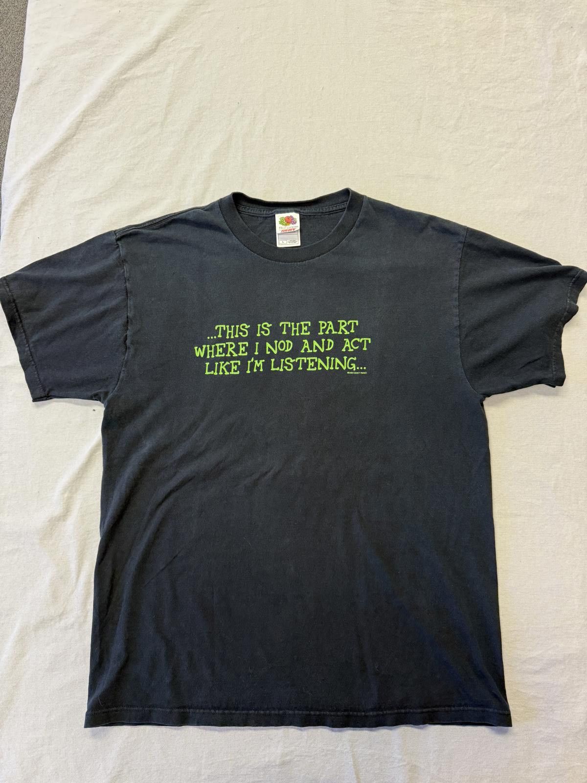 Fruit Of The Loom VTG Don't Panic T-shirt 2004 This is the part Tee L Size US L / EU 52-54 / 3 - 1 Thumbnail