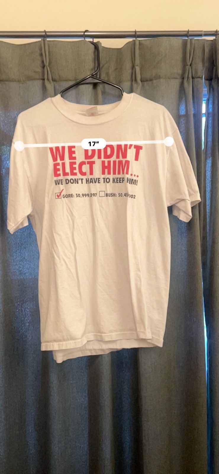 Other Vintage Al-Gore/Bush “We Didn’t Elect Him…” Tee Size US L / EU 52-54 / 3 - 3 Thumbnail