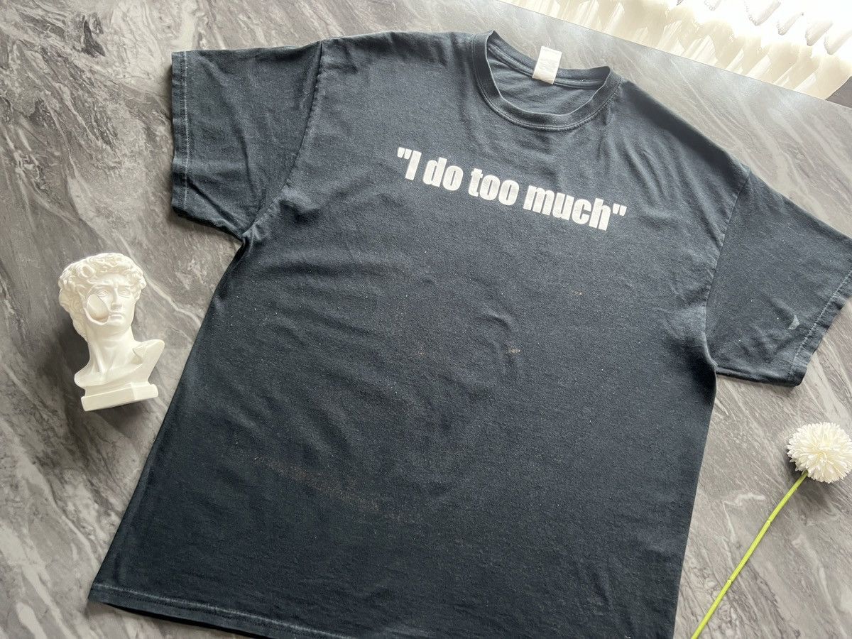 Other × Vintage I Do Too Much ! Because I Care ! JJP Size US XL / EU 56 / 4 - 3 Thumbnail
