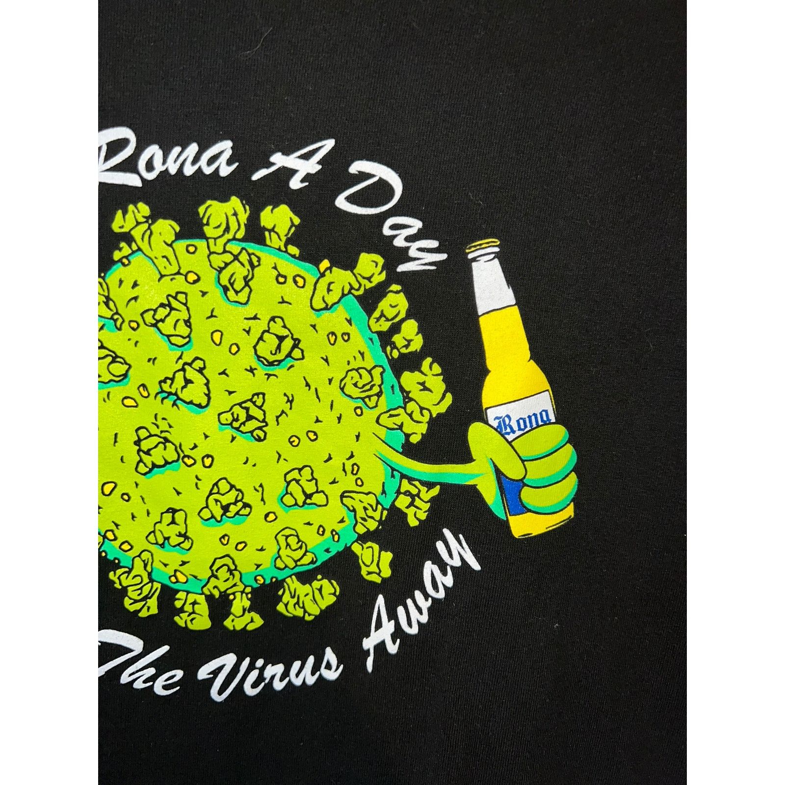 Full Send Full Send Shirt A Rona A Day Keeps The Virus Away Tee Large Size US L / EU 52-54 / 3 - 4 Thumbnail