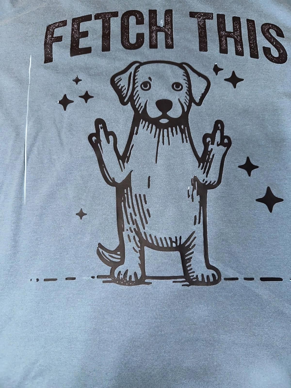 The Unbranded Brand Dog Graphic Tee – “FETCH THIS” Middle Paw Shirt Blue Size M Size M / US 6-8 / IT 42-44 - 2 Thumbnail