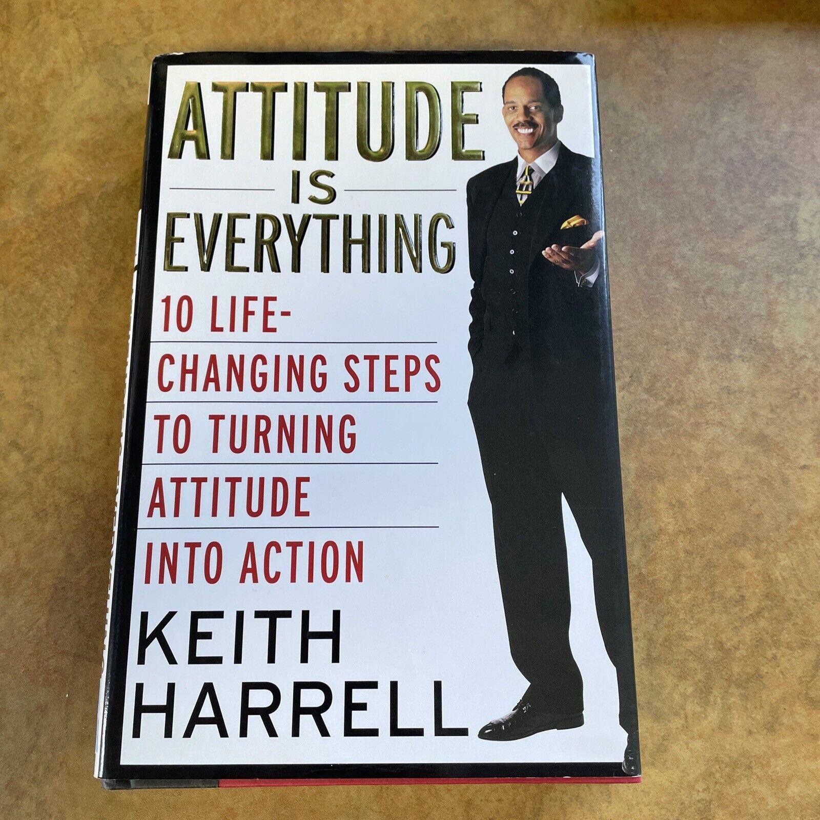 Designer Attitude is Everything Keith Harrell 1st edition signed Book Size ONE SIZE - 1 Thumbnail