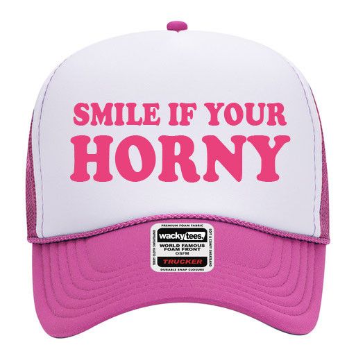 Other Smile If Your Horny Adult Humor Foam Snap Back Trucker Hat Size ONE SIZE - 2 Thumbnail