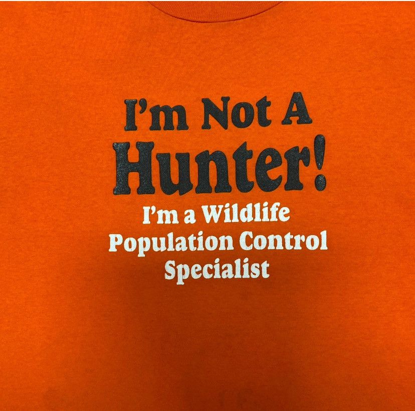 Delta Vintage I’m not a hunter wildlife control specialist T-shirt Size US L / EU 52-54 / 3 - 1 Thumbnail