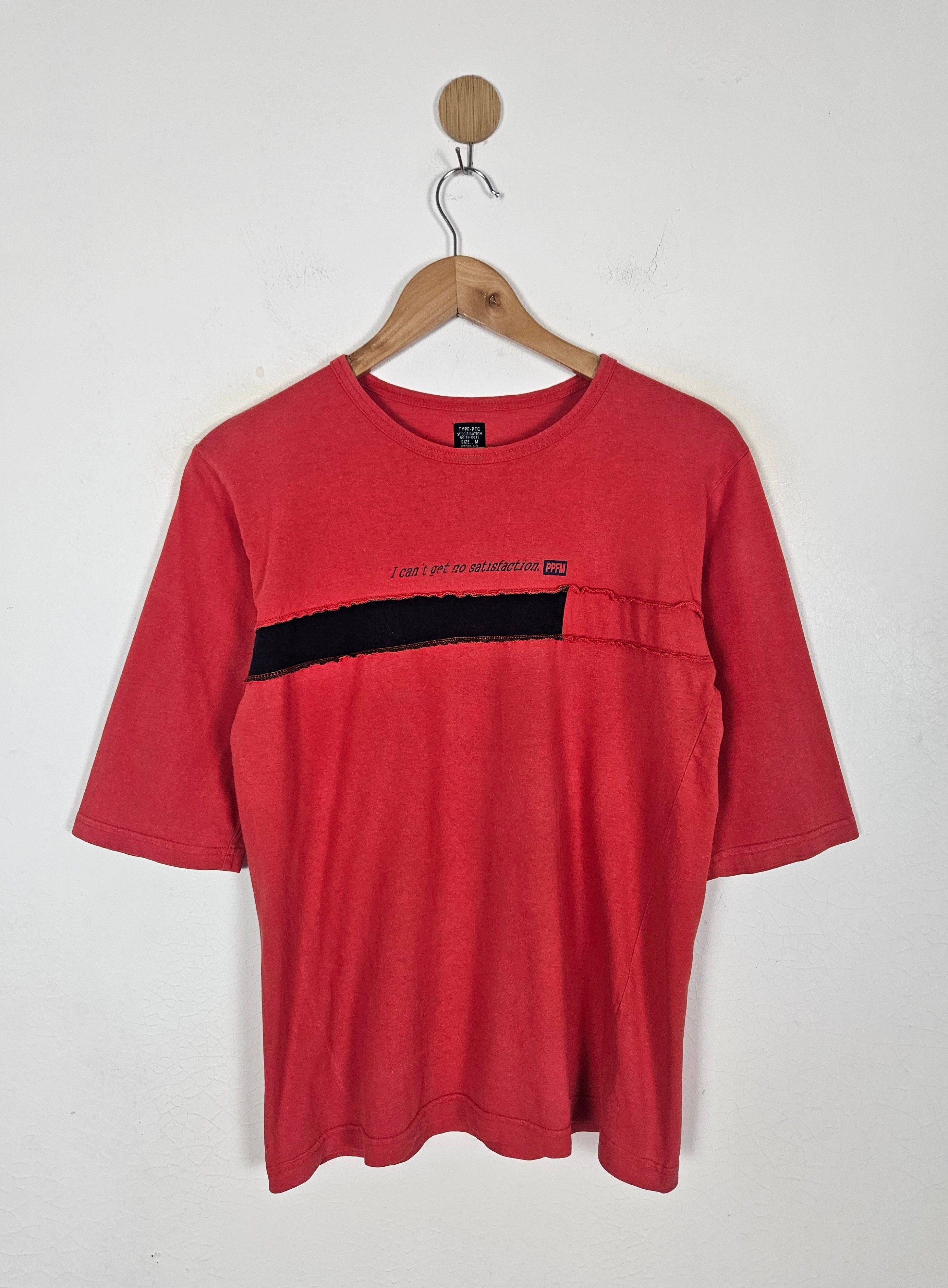 PPFM PPFM I Can't get no satisfaction tee shirt Size US M / EU 48-50 / 2 - 1 Thumbnail