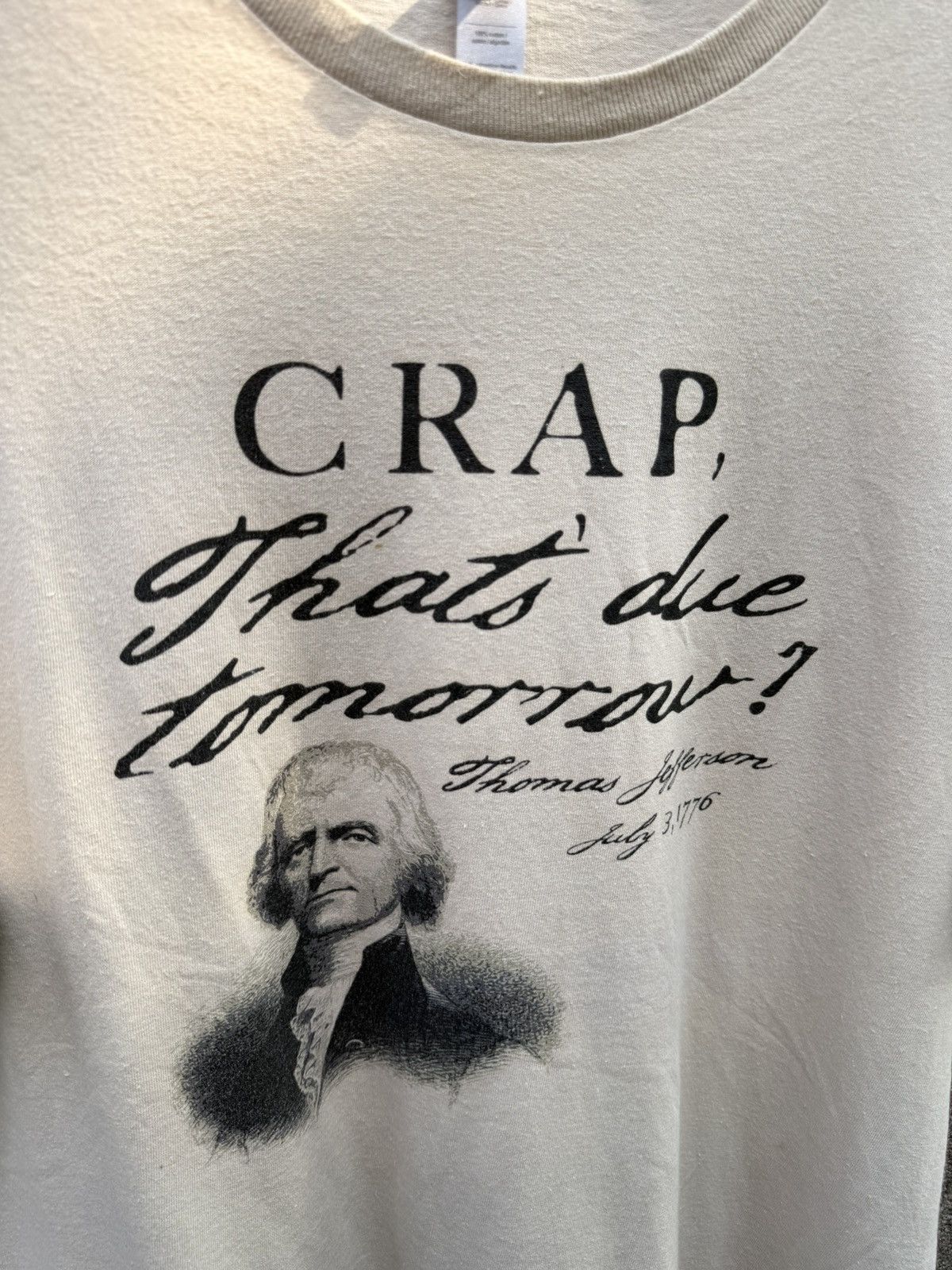 Vintage Thomas Jefferson “Crap, That’s Due Tomorrow?” Graphic Tee Size US L / EU 52-54 / 3 - 2 Thumbnail