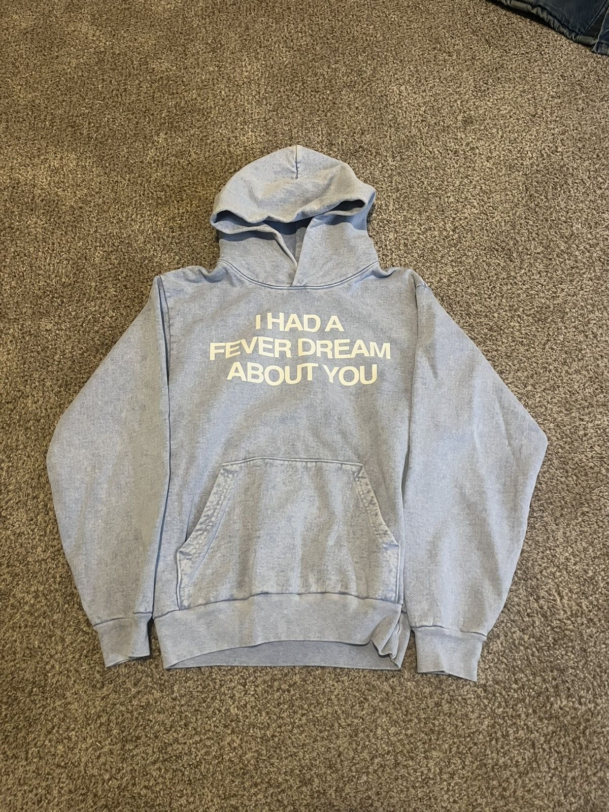 Artifical fever “i had a fever dream about you” hoodie