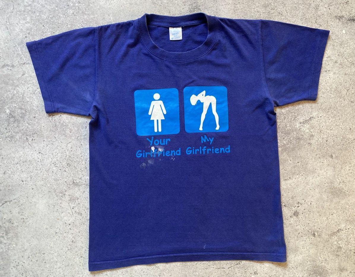 Vintage Vintage Y2K Humor Your Girlfriend My Girlfriend Tees T Shirt Size US L / EU 52-54 / 3 - 1 Thumbnail