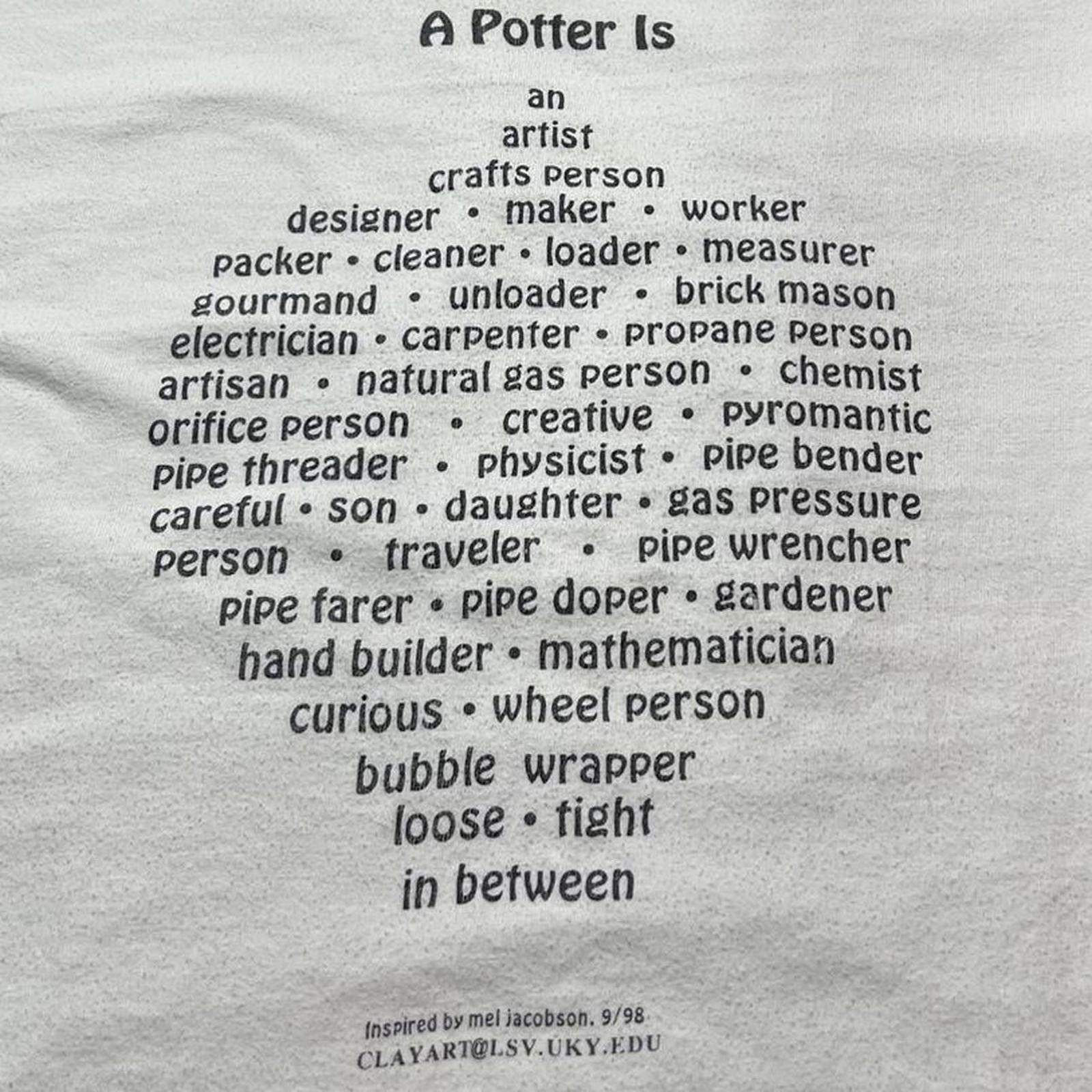 Other Vintage 90s Mel Jacobson A Potter Is Art T-shirt Size US L / EU 52-54 / 3 - 5 Thumbnail