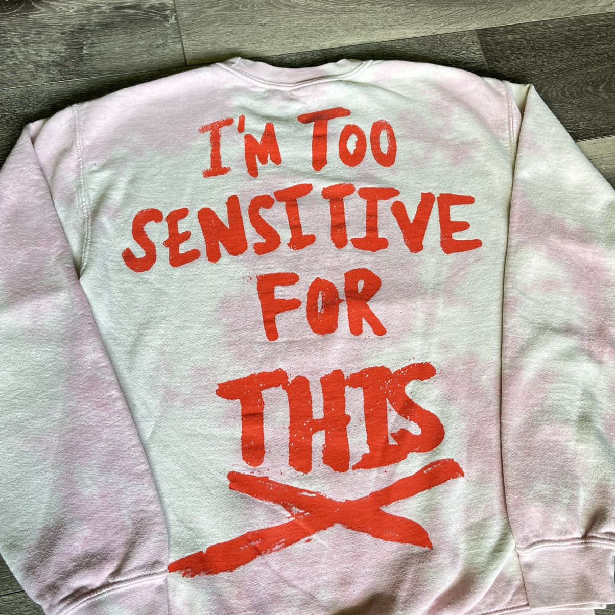 Band Tees Hayley Kiyoko I’m Too Sensitive For This Tie Dye Crewneck Size US S / EU 44-46 / 1 - 7 Thumbnail