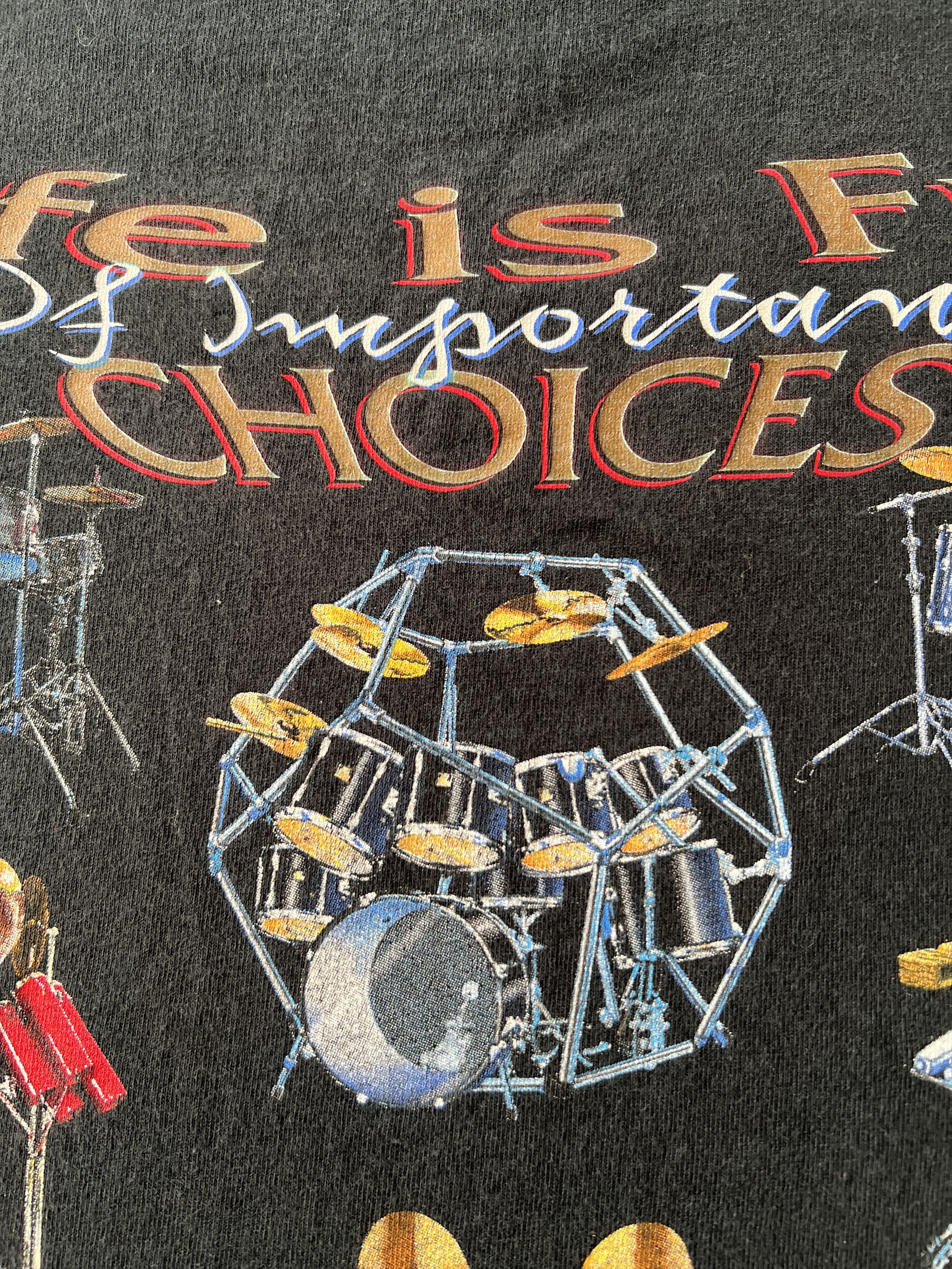 Vintage Vintage 1998 Life is Full Choices of Important Drums Music Size US XL / EU 56 / 4 - 13 Thumbnail