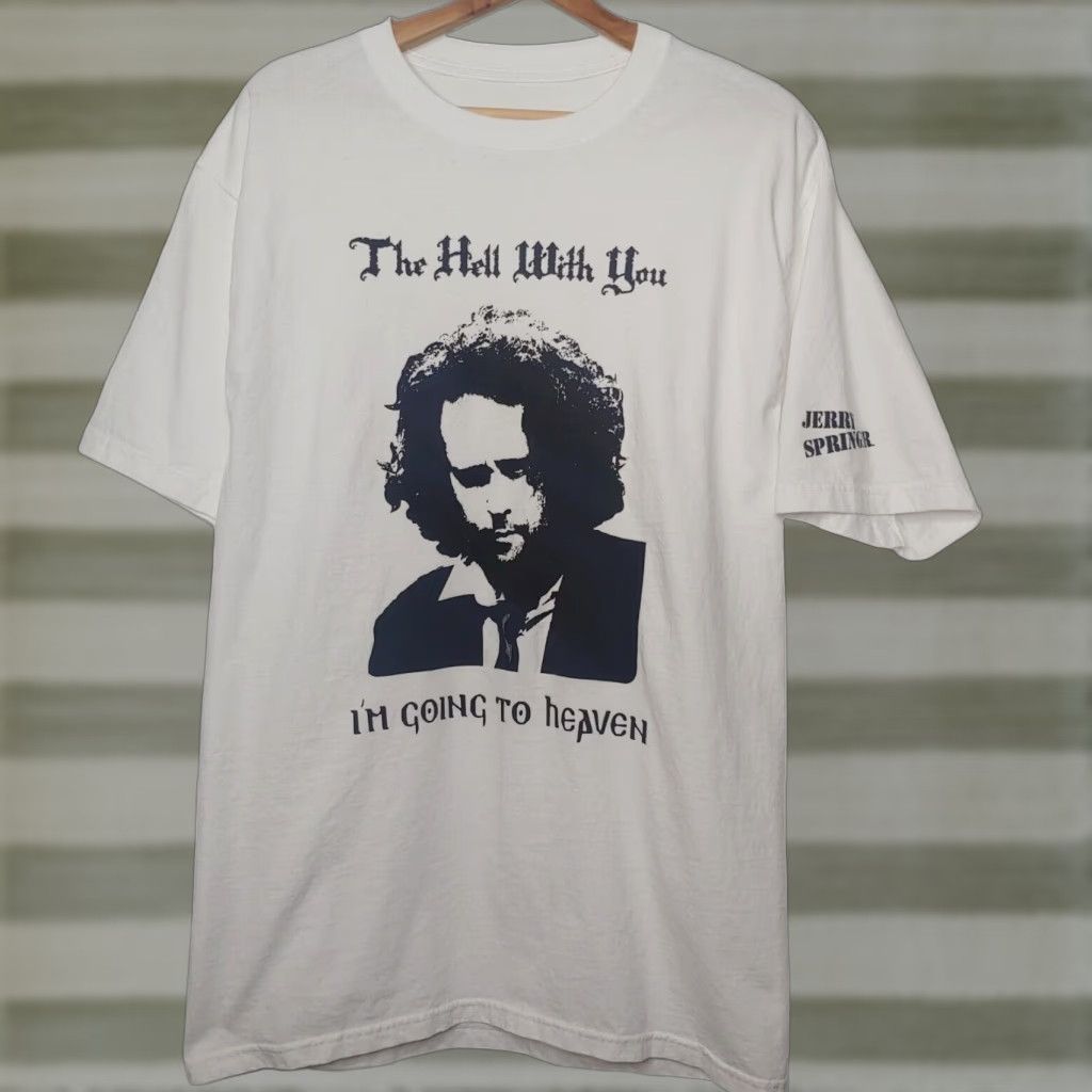 Fruit Of The Loom Jerry Springer Opera Shirt White Men Large The Hell With You I'm Going To Heaven Size US L / EU 52-54 / 3 - 1 Thumbnail
