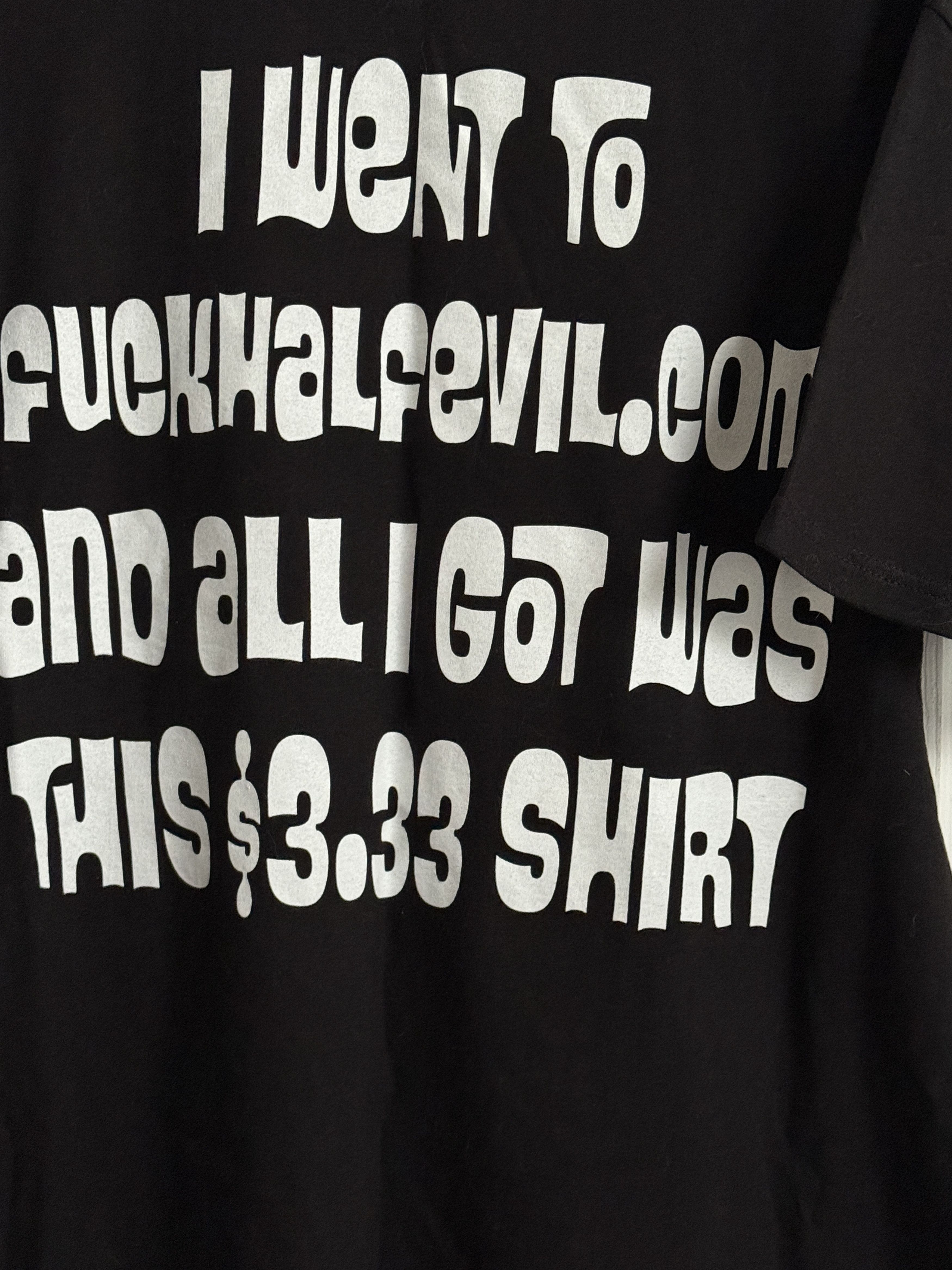 Half Evil I Went To Half Evil T-Shirt Black Computer Dog Size US L / EU 52-54 / 3 - 4 Thumbnail