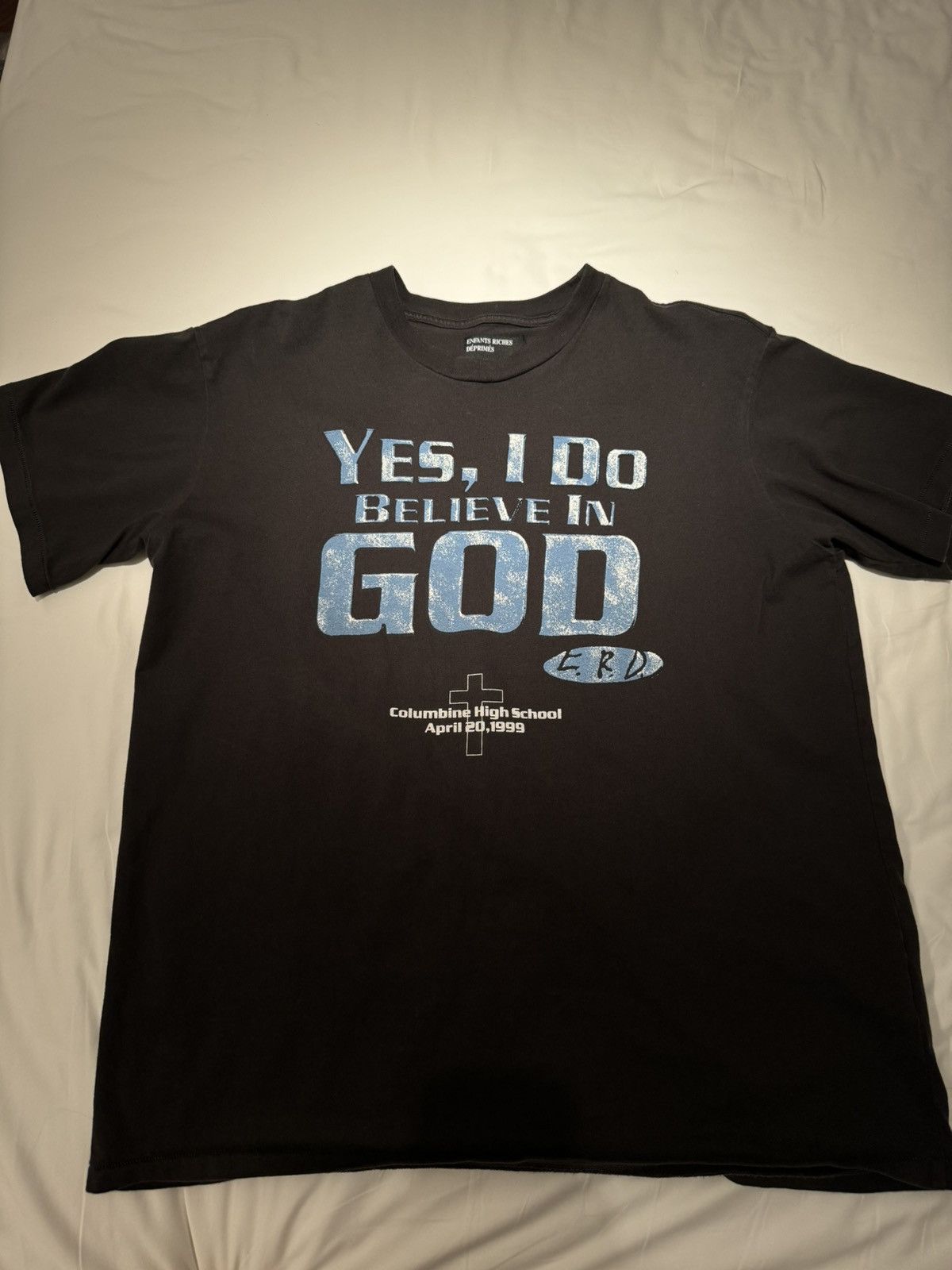 Enfants Riches Deprimes yes I believe in god Tee