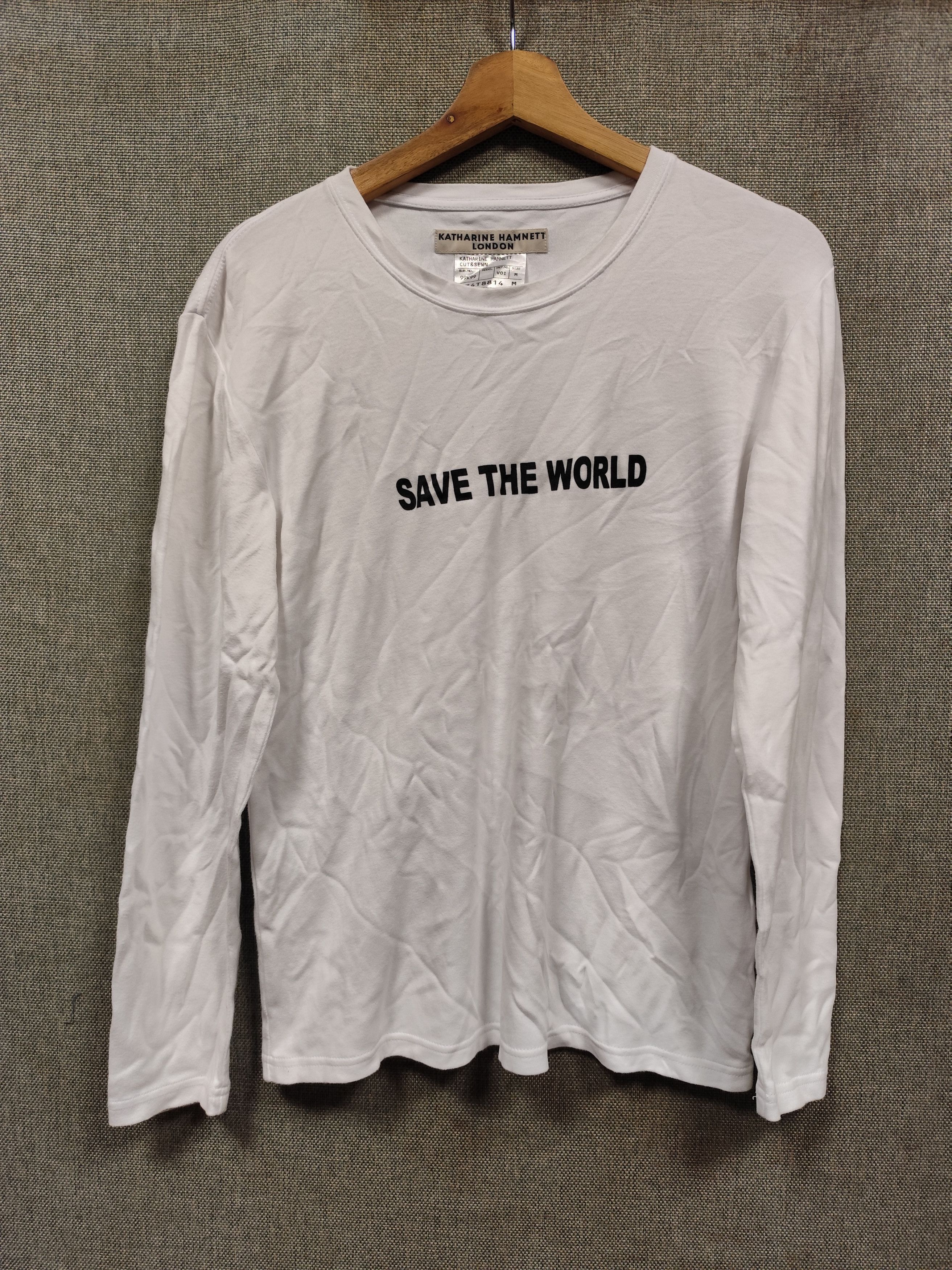 Katharine hamnett save the world