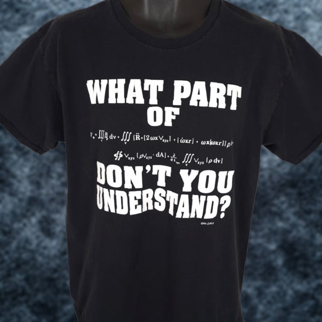 Vintage Newtons 2nd Law Of Motion T Shirt Mens Size Large What Part Dont You Understand Size US L / EU 52-54 / 3 - 1 Thumbnail
