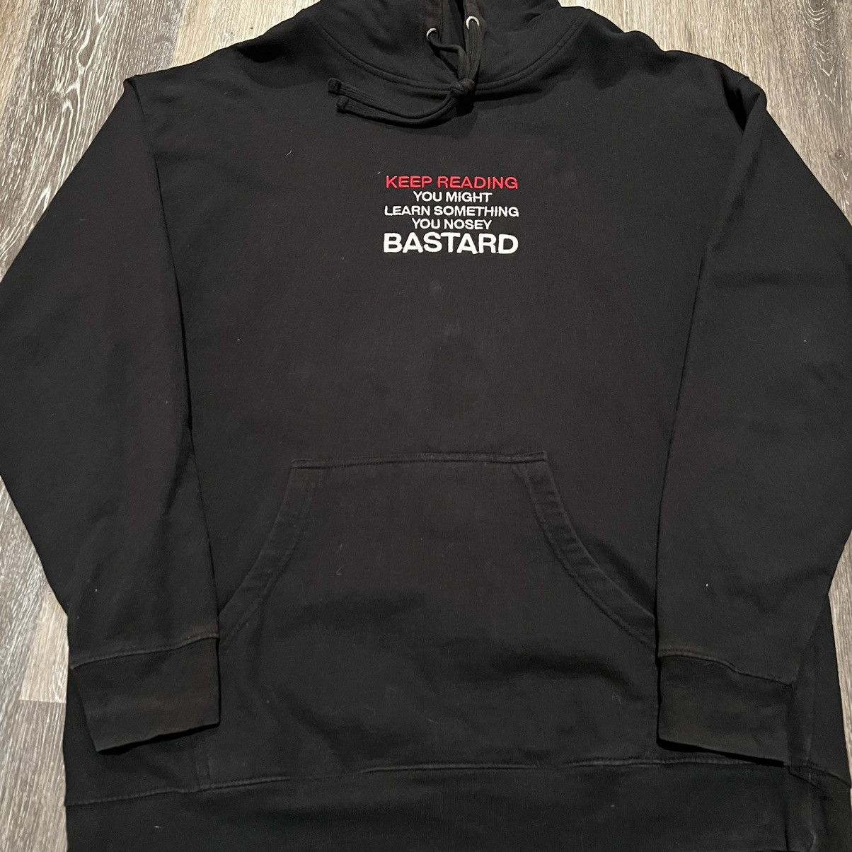 ineverheardofyou Nosey Bastard Hoodie Keep Reading You Might Learn Size US XL / EU 56 / 4 - 6 Thumbnail