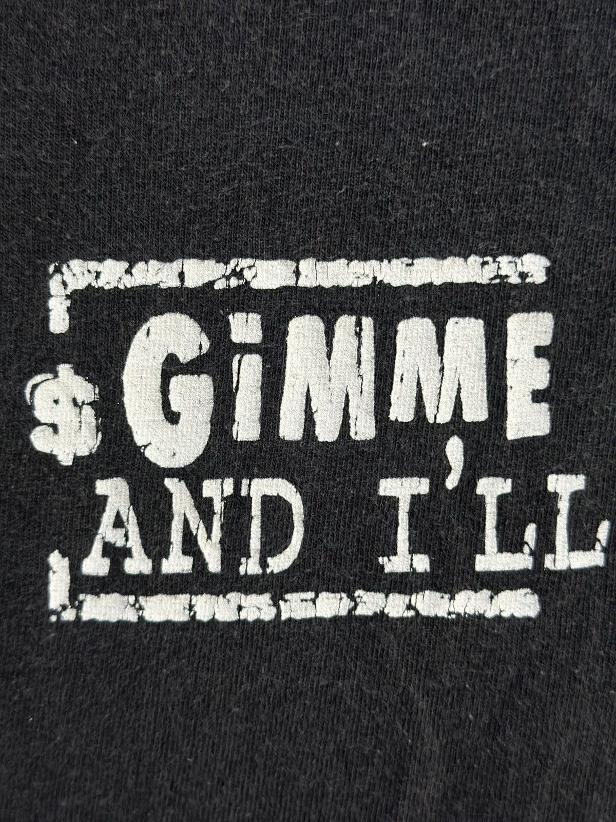Vintage Vintage Gimme A Dollar And I’ll Go Away Faded Tee Size US L / EU 52-54 / 3 - 2 Thumbnail