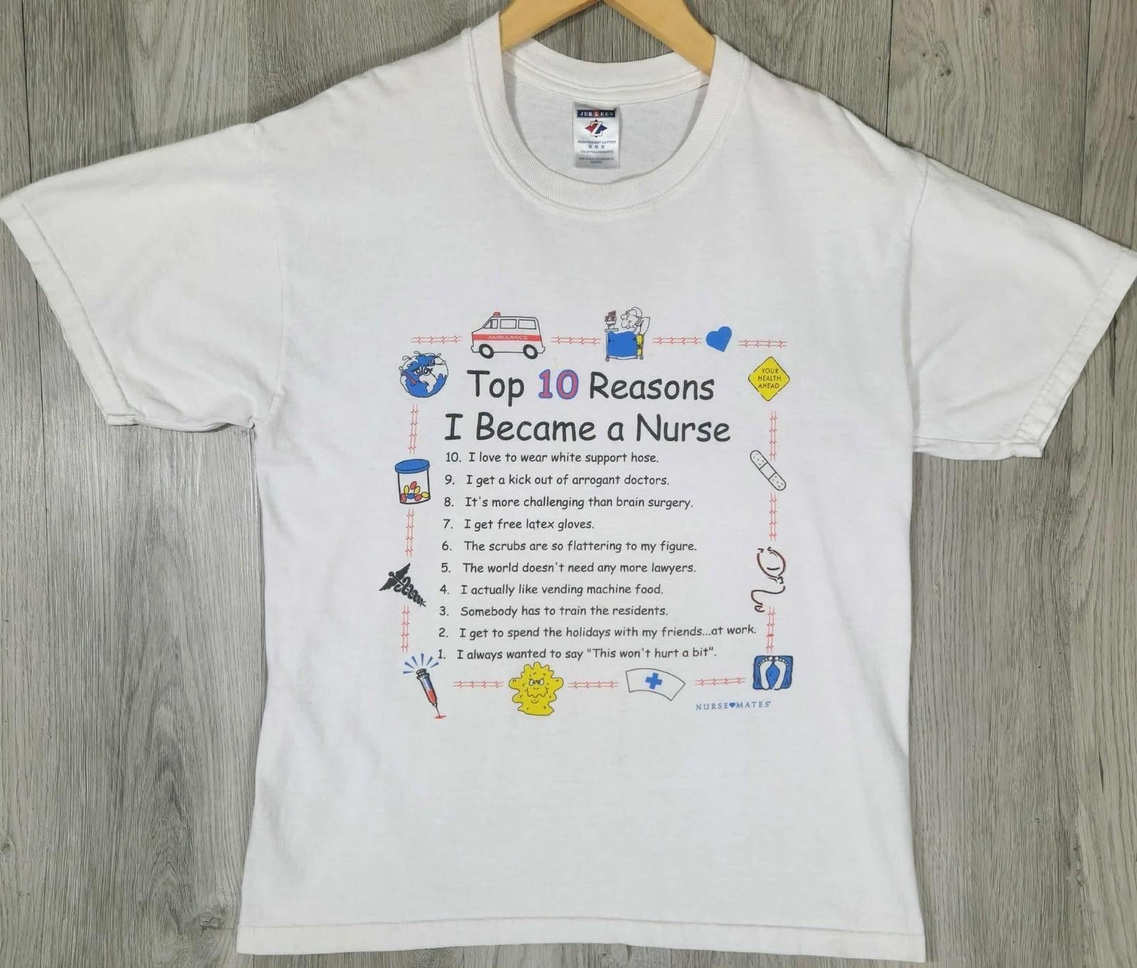 Jerzees Vintage Mates “Top 10 Reasons I Became a Nurse Jerzees #7 Size US M / EU 48-50 / 2 - 1 Thumbnail