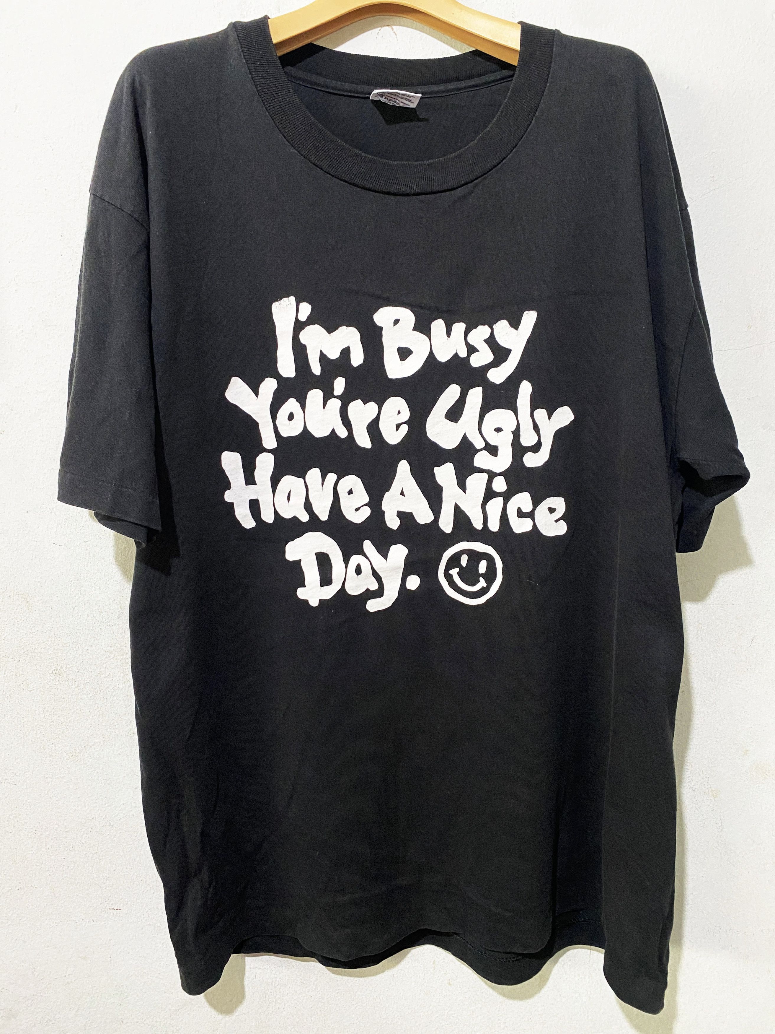 Band Tees × Vintage Vintage I’m Busy You’re Ugly Have A Nice Day Shirt Size US XL / EU 56 / 4 - 1 Thumbnail