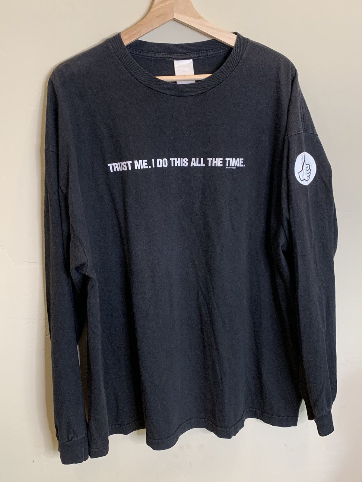 *RARE* Vintage Trust Me I Do This All The Time Now Zen Shirt