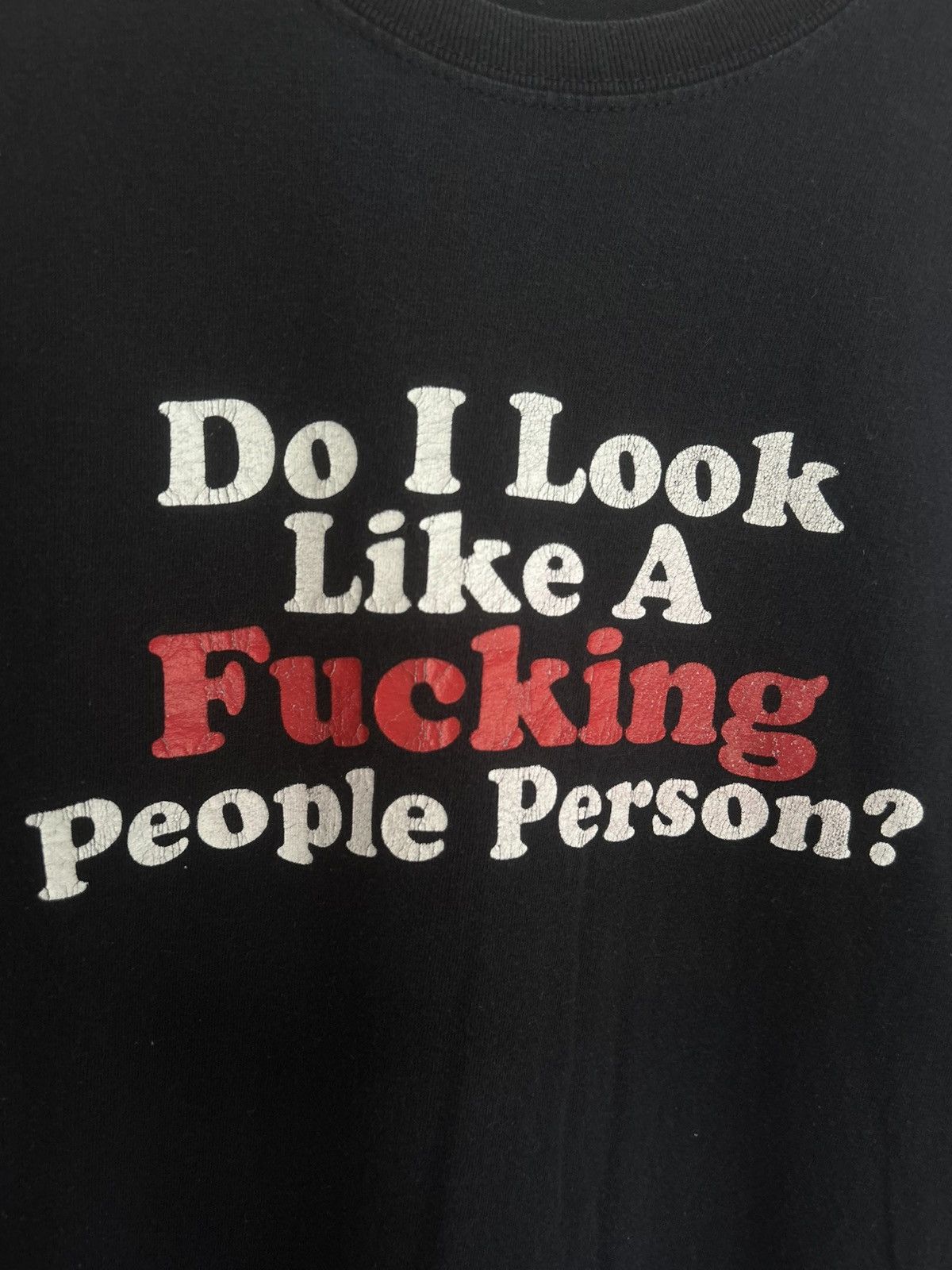 Vintage Do I Look Like A F*cking People Person? Black T-shirt Size US XL / EU 56 / 4 - 3 Thumbnail
